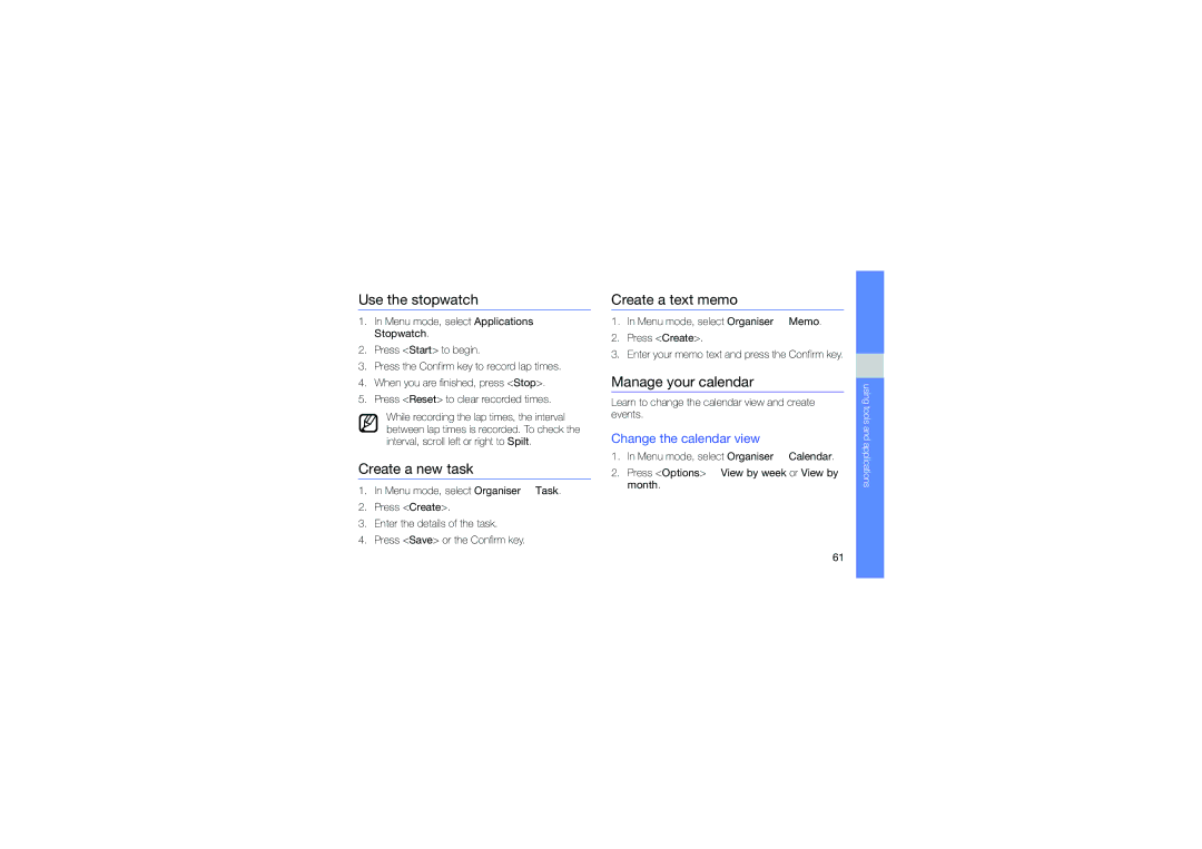 Samsung GT-C6112 Use the stopwatch, Create a new task, Create a text memo, Manage your calendar, Change the calendar view 