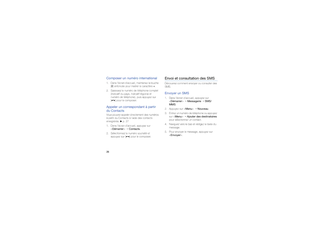 Samsung GT-C6625NBAORC, GT-C6625EKABOG Envoi et consultation des SMS, Composer un numéro international, Envoyer un SMS 
