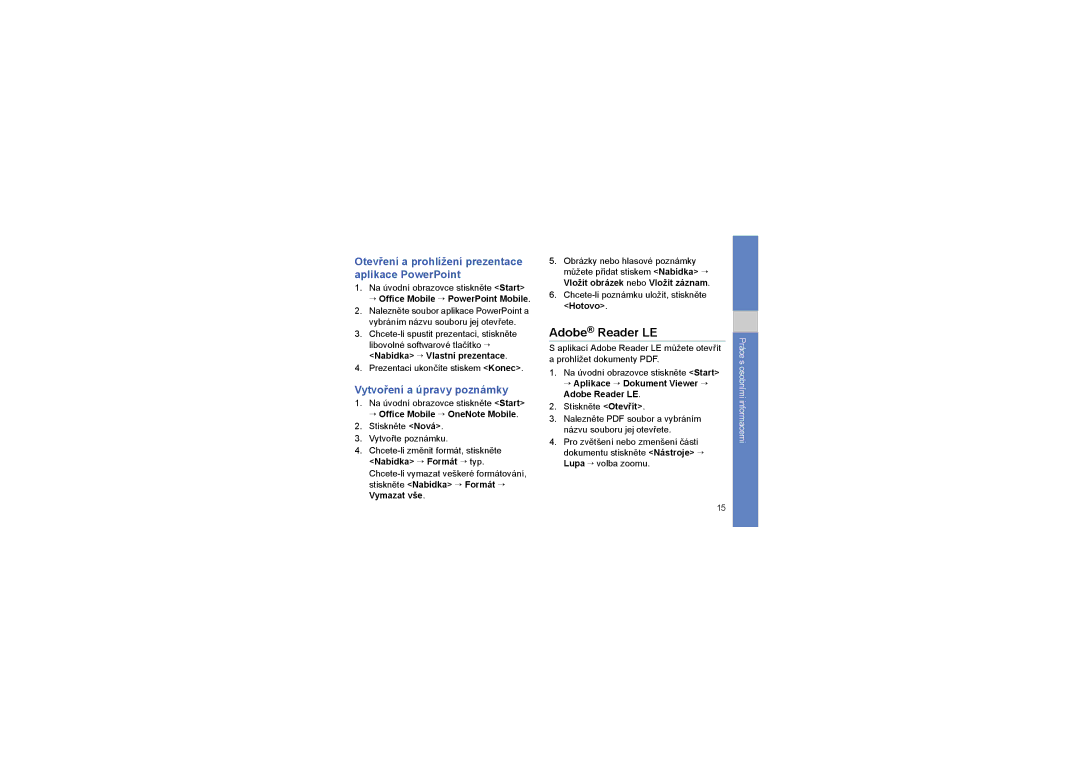 Samsung GT-C6625EKAVDC, GT-C6625EKAPRO Adobe Reader LE, Vytvoření a úpravy poznámky, → Office Mobile → PowerPoint Mobile 