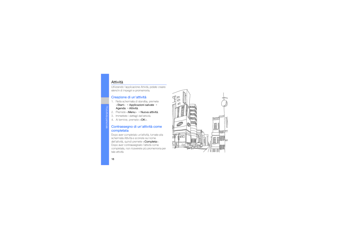 Samsung GT-C6625EKAOMN, GT-C6625EKAWIN manual Attività, Creazione di unattività, Contrassegno di unattività come completata 