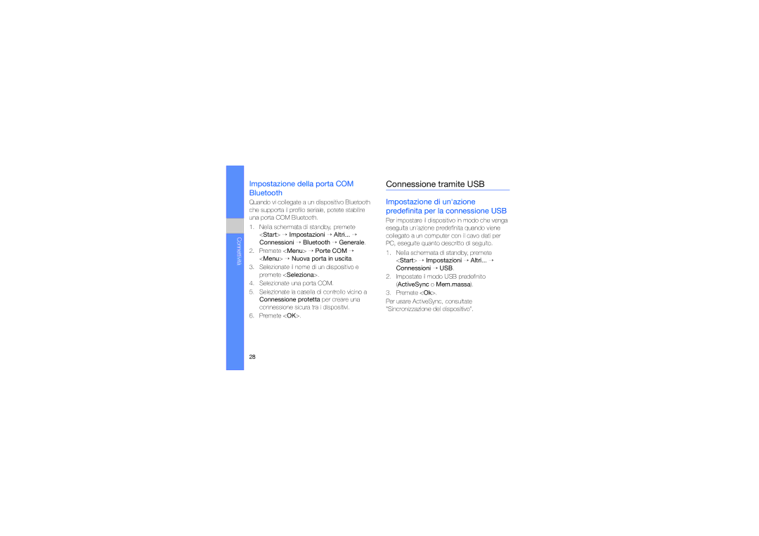 Samsung GT-C6625EKAWIN, GT-C6625NBAOMN, GT-C6625EKAOMN manual Connessione tramite USB, Impostazione della porta COM Bluetooth 