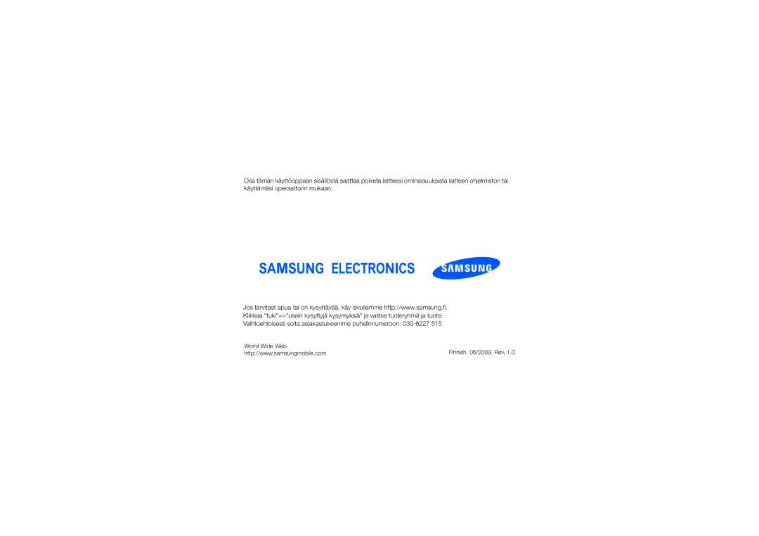 Samsung GT-C6625EKJXEE, GT-C6625EKAXEE manual Finnish /2009. Rev 