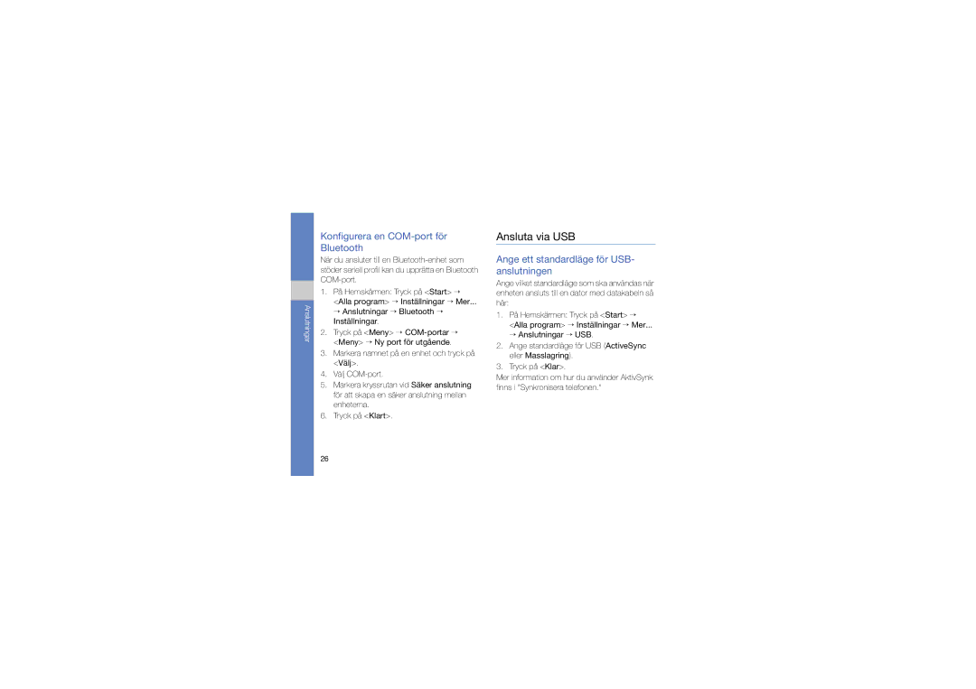 Samsung GT-C6625EKJXEE Ansluta via USB, Konfigurera en COM-port för Bluetooth, Ange ett standardläge för USB- anslutningen 