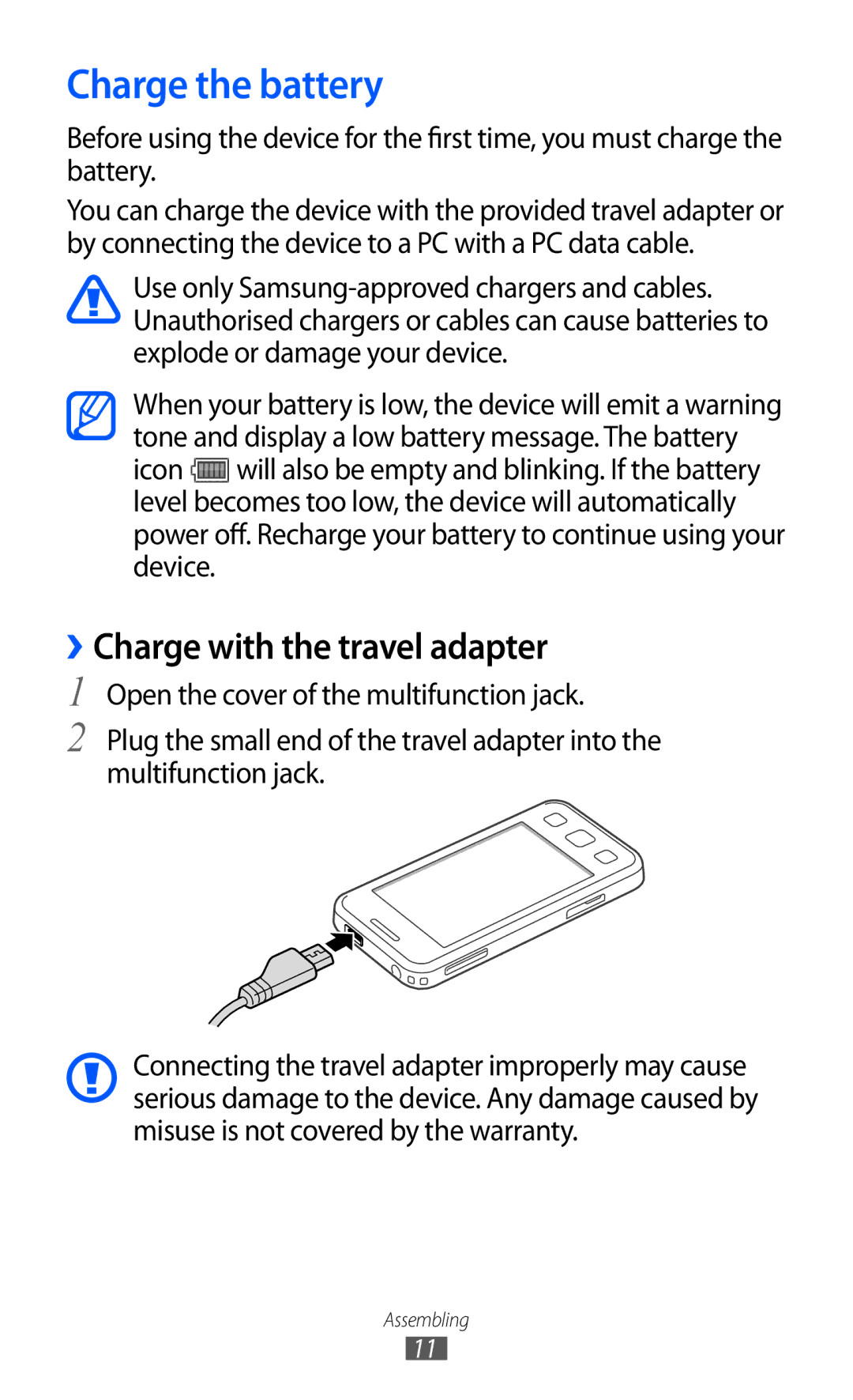 Samsung GT-C6712 user manual Charge the battery, ››Charge with the travel adapter 