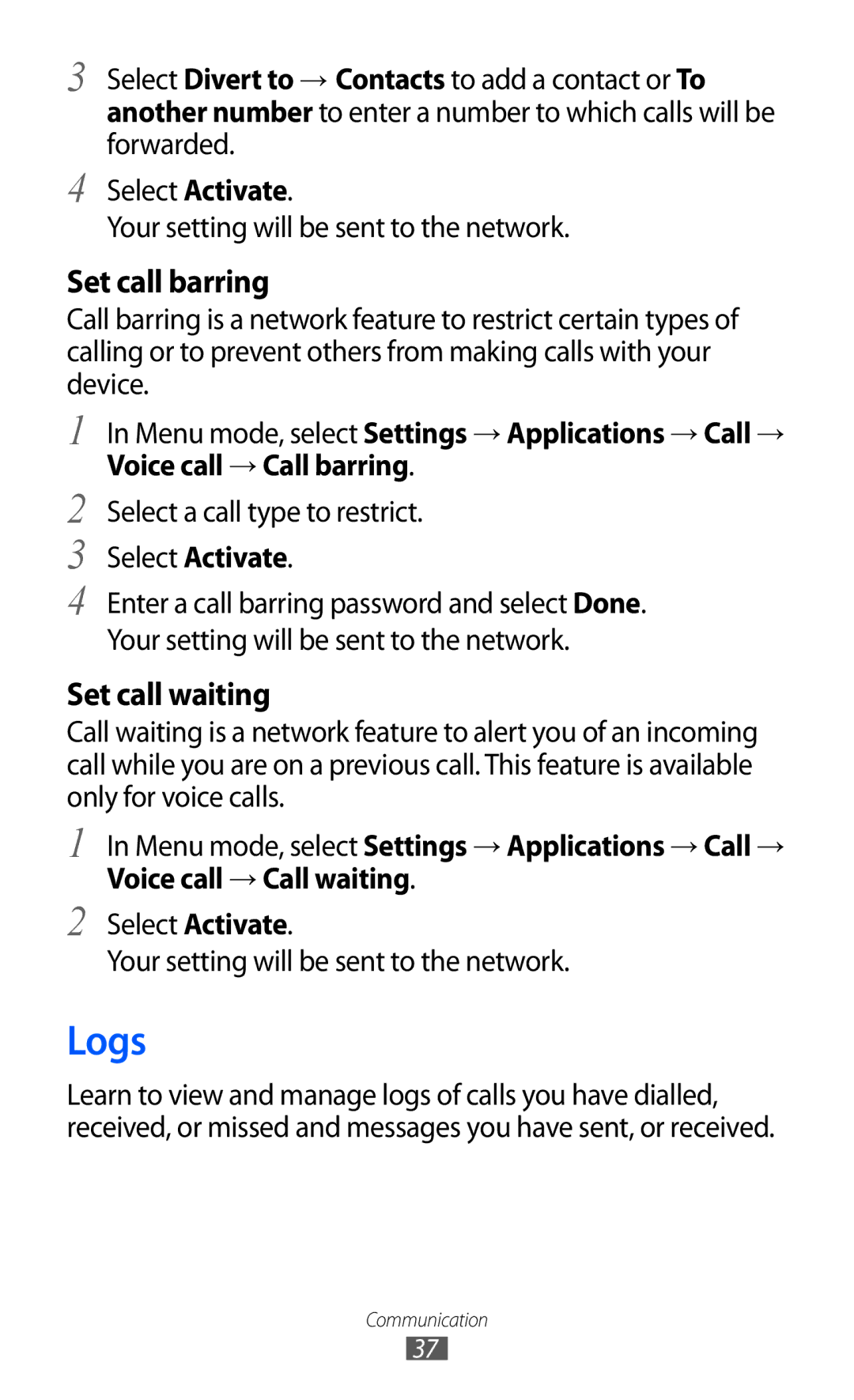 Samsung GT-C6712 user manual Logs, Select a call type to restrict Select Activate 