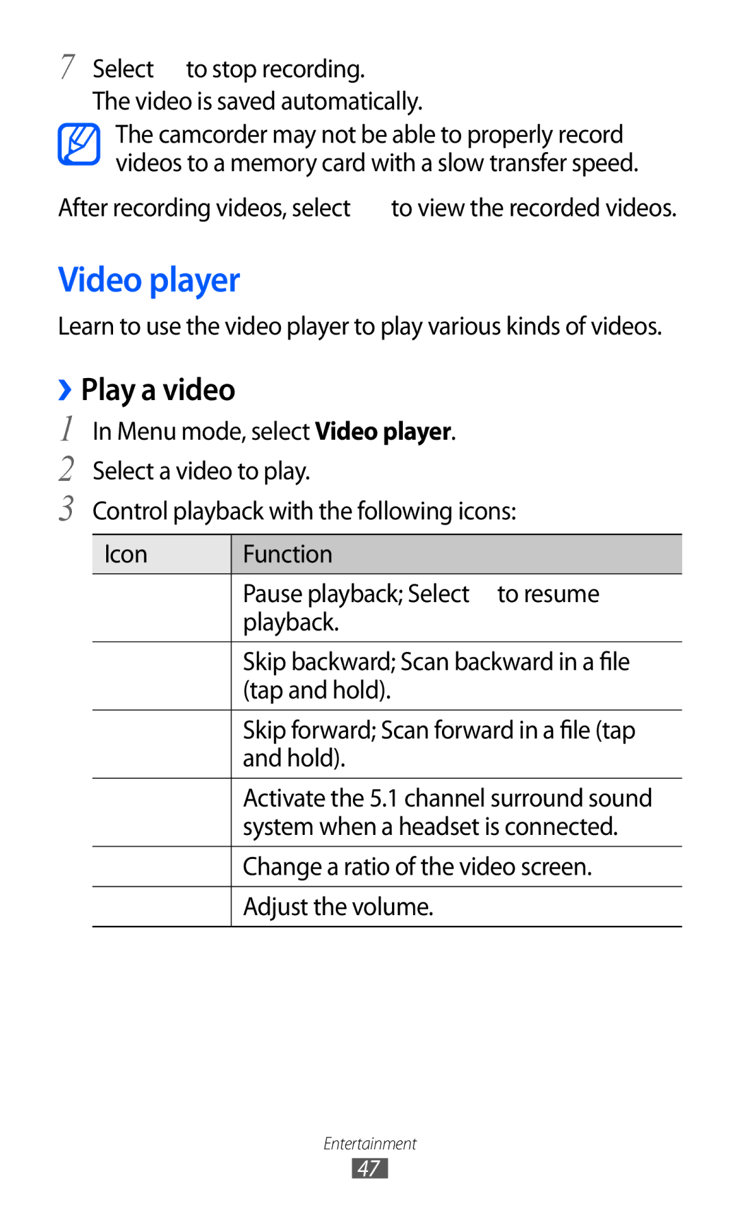 Samsung GT-C6712 user manual Video player, ››Play a video, Select to stop recording Video is saved automatically 