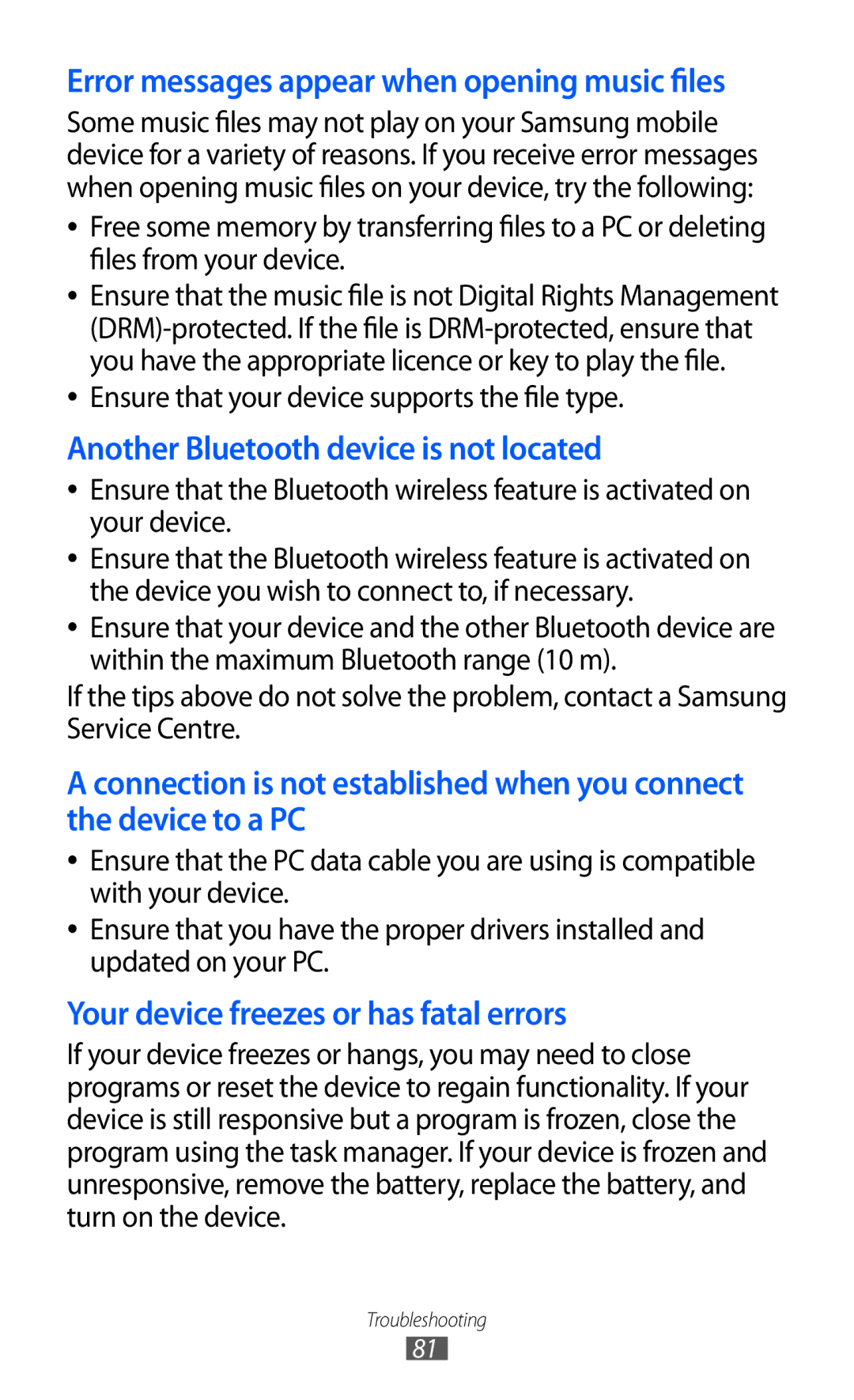 Samsung GT-C6712 user manual Another Bluetooth device is not located, Your device freezes or has fatal errors 