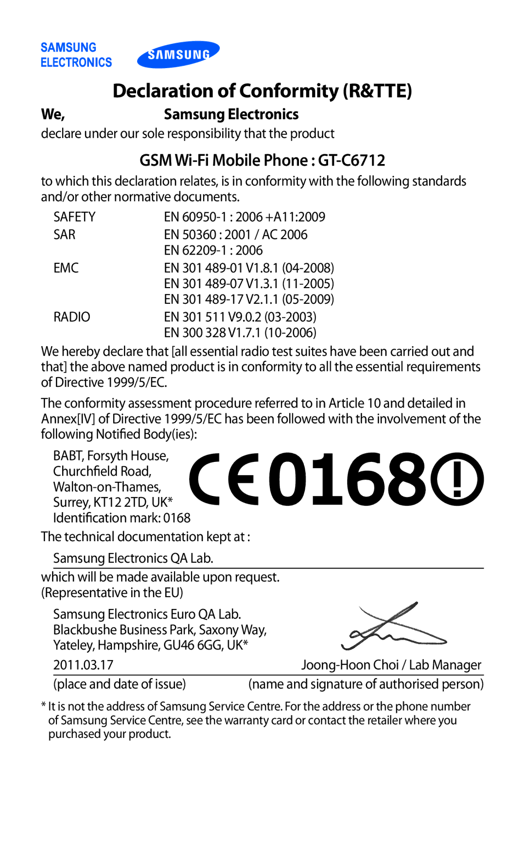 Samsung user manual Declaration of Conformity R&TTE, GSM Wi-Fi Mobile Phone GT-C6712 