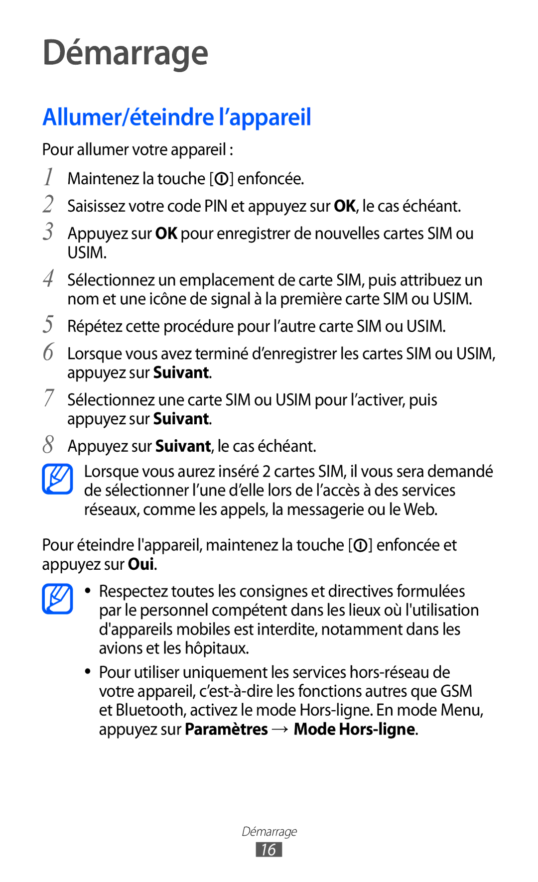 Samsung GT-C6712LKABGL manual Démarrage, Allumer/éteindre l’appareil 