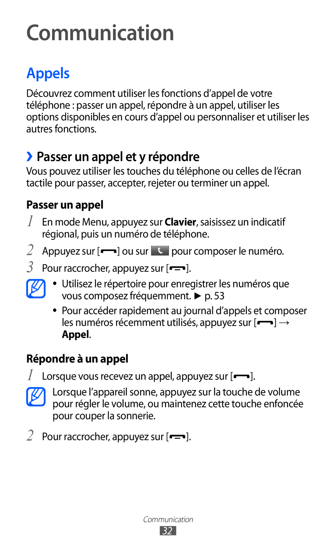 Samsung GT-C6712LKABGL manual Communication, Appels, ››Passer un appel et y répondre 