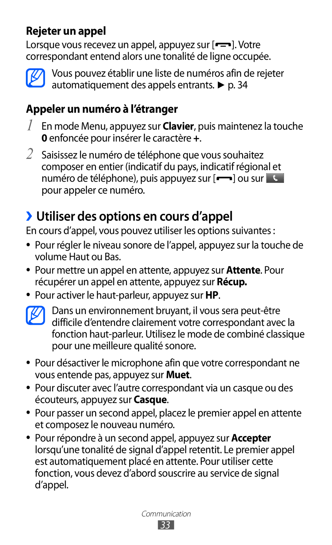 Samsung GT-C6712LKABGL manual ››Utiliser des options en cours d’appel, Rejeter un appel 