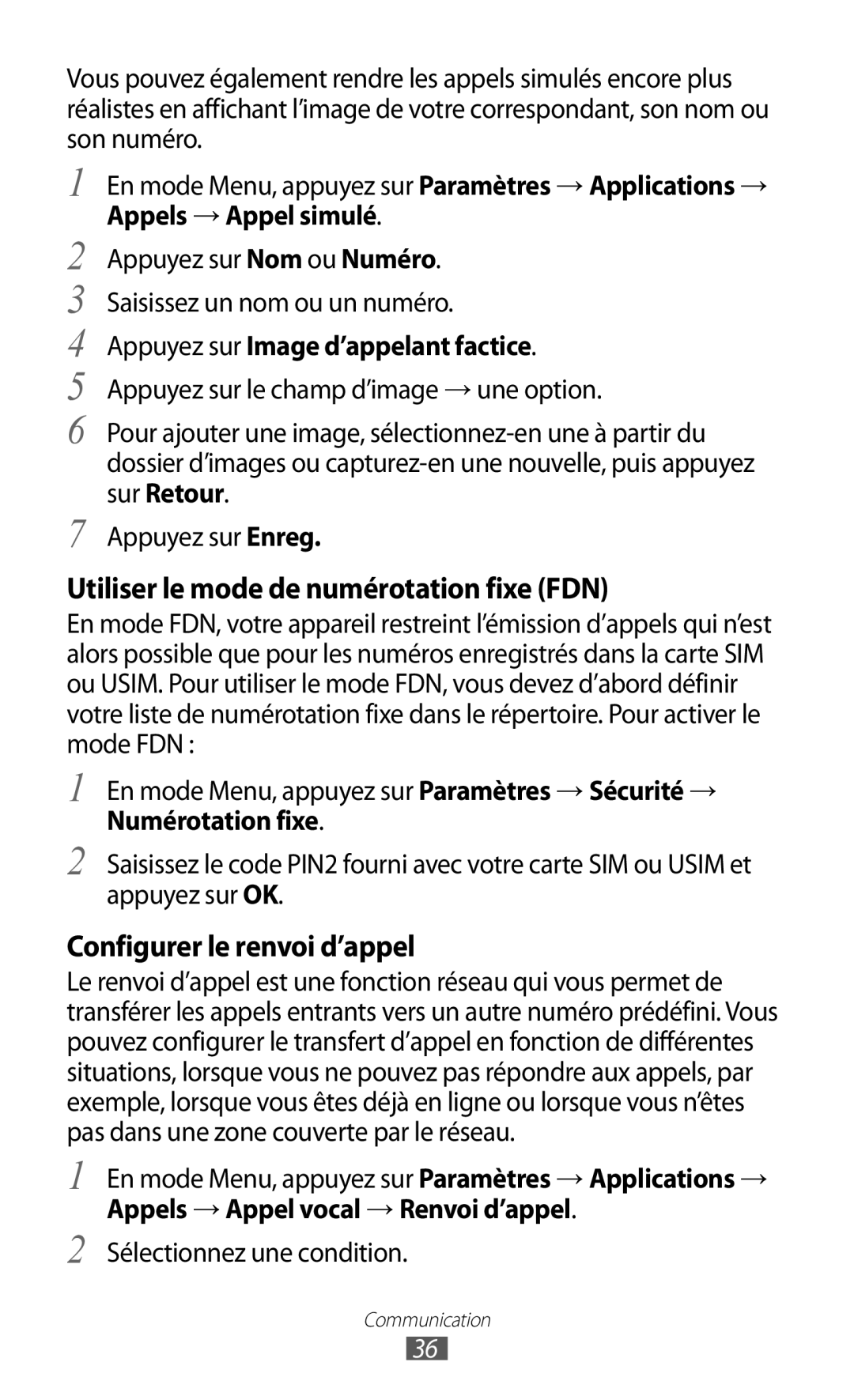 Samsung GT-C6712LKABGL manual Appels → Appel simulé, Appuyez sur Nom ou Numéro Saisissez un nom ou un numéro 