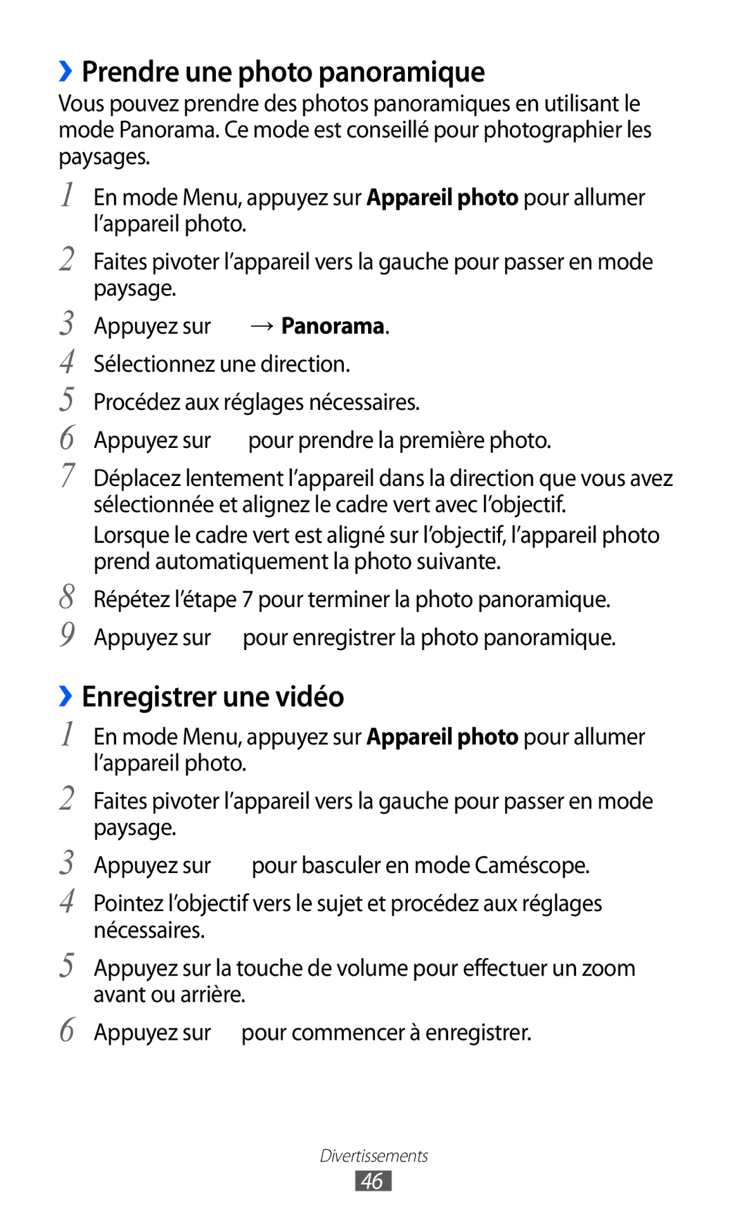 Samsung GT-C6712LKABGL manual ››Prendre une photo panoramique, ››Enregistrer une vidéo 
