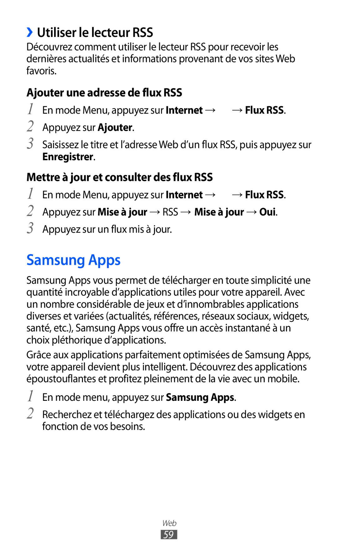 Samsung GT-C6712LKABGL manual Samsung Apps, ››Utiliser le lecteur RSS, Enregistrer, Appuyez sur un flux mis à jour 