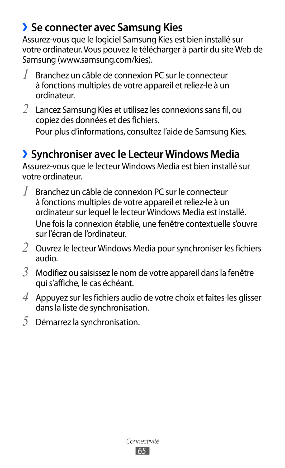 Samsung GT-C6712LKABGL manual ››Se connecter avec Samsung Kies, ››Synchroniser avec le Lecteur Windows Media 