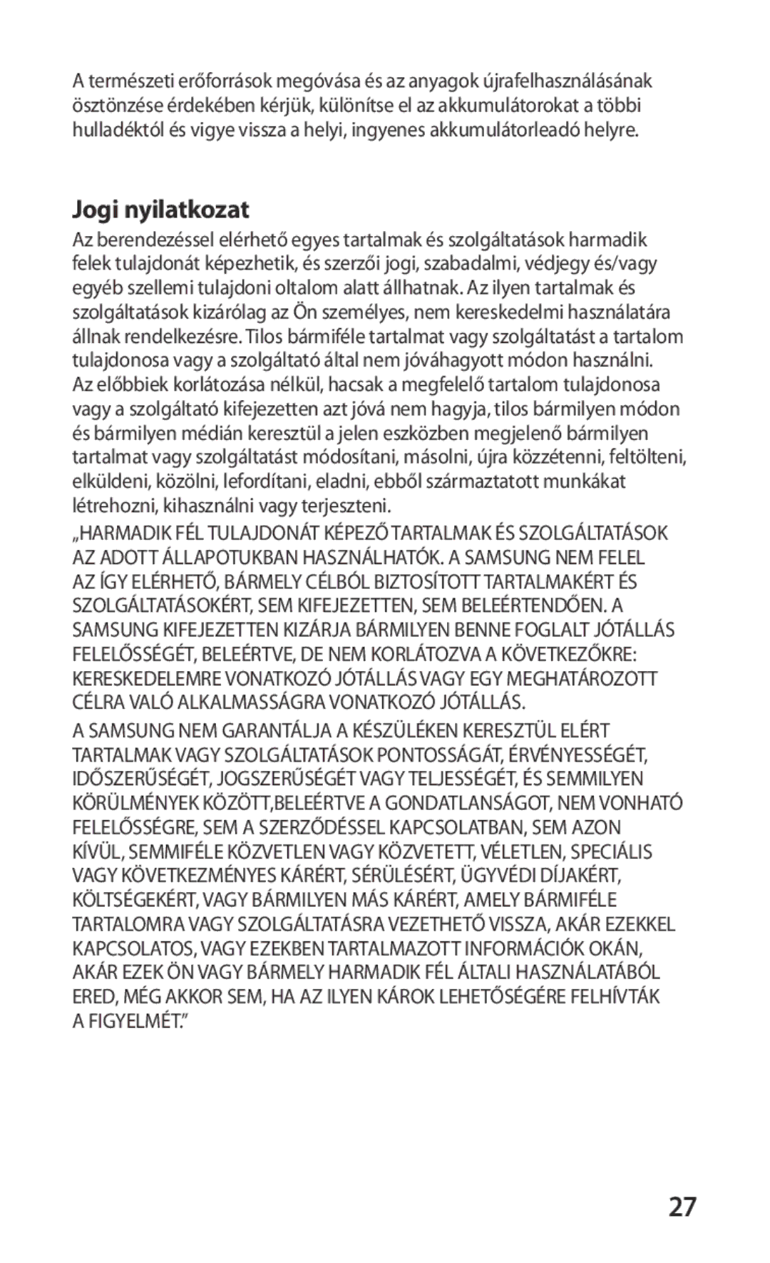 Samsung GT-C6712RWACOA, GT-C6712LKACIT, GT-C6712LKAAUT, GT-C6712RWAXEH, GT-C6712LKACOA, GT-C6712LKAXEH manual Jogi nyilatkozat 