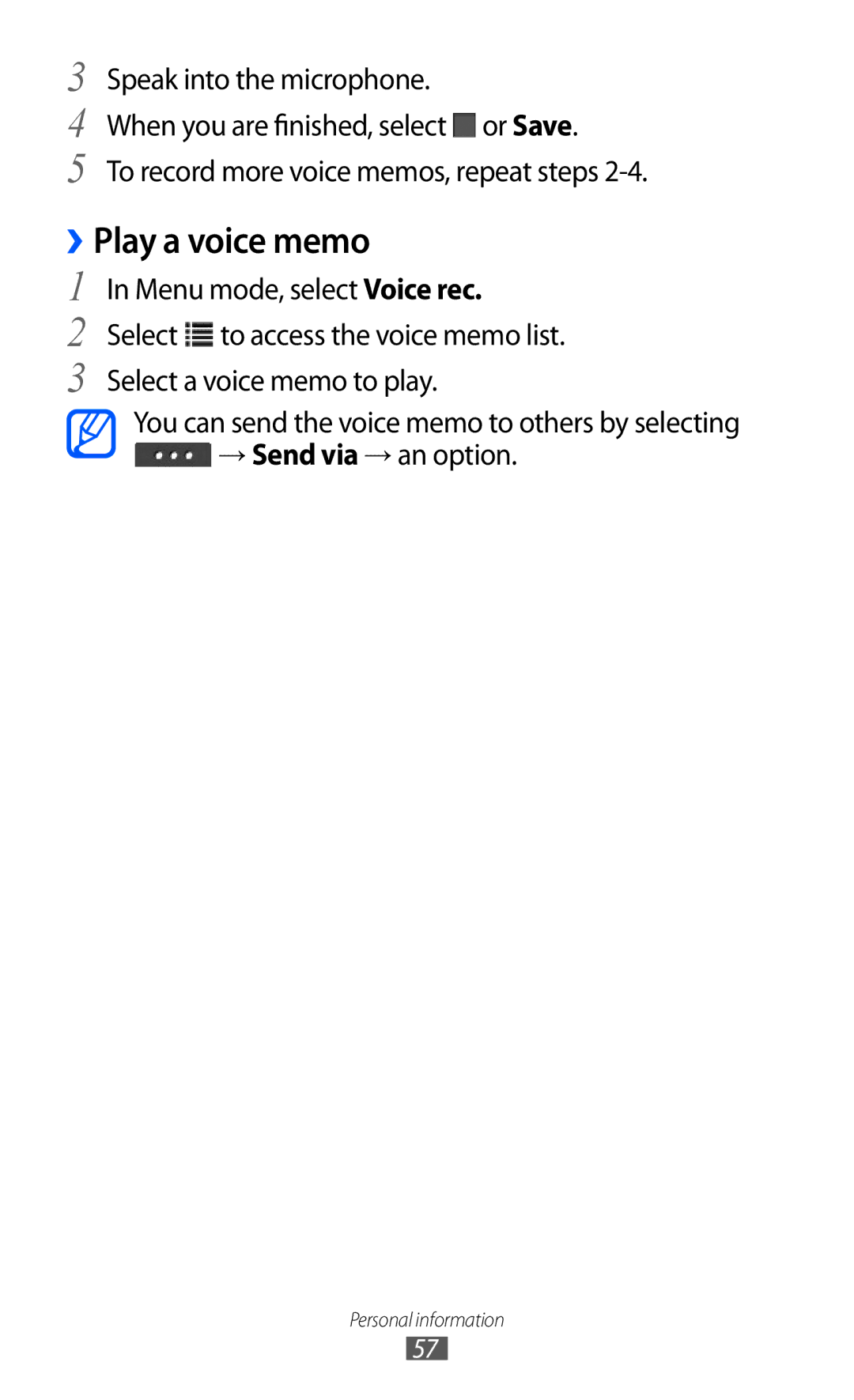 Samsung GT-C6712RWASKZ, GT-C6712LKACIT, GT-C6712RWACIT, GT-C6712LKAFOP, GT-C6712LKAKSA, GT-C6712RWATHR ››Play a voice memo 