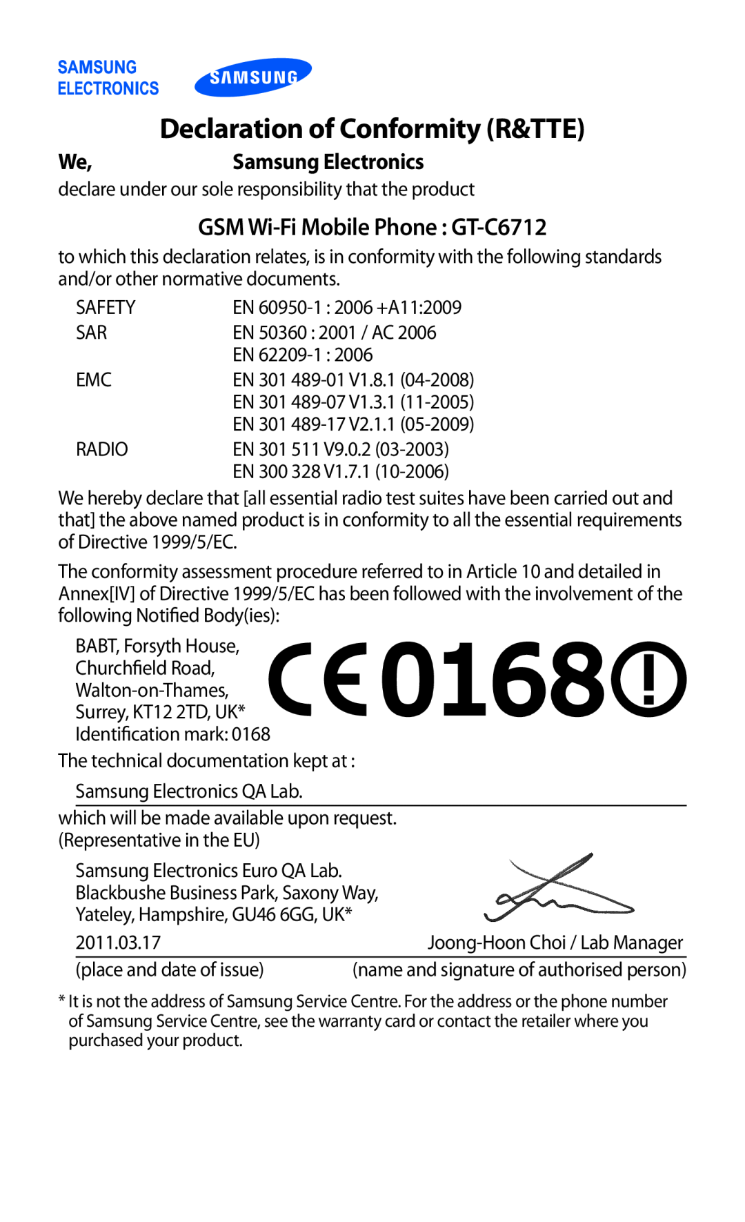 Samsung GT-C6712LKABGL manual Declaration of Conformity R&TTE, GSM Wi-Fi Mobile Phone GT-C6712, Samsung Electronics 