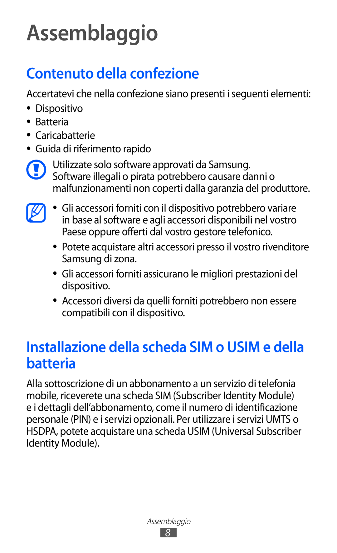 Samsung GT-C6712LKACIT Assemblaggio, Contenuto della confezione, Installazione della scheda SIM o Usim e della batteria 