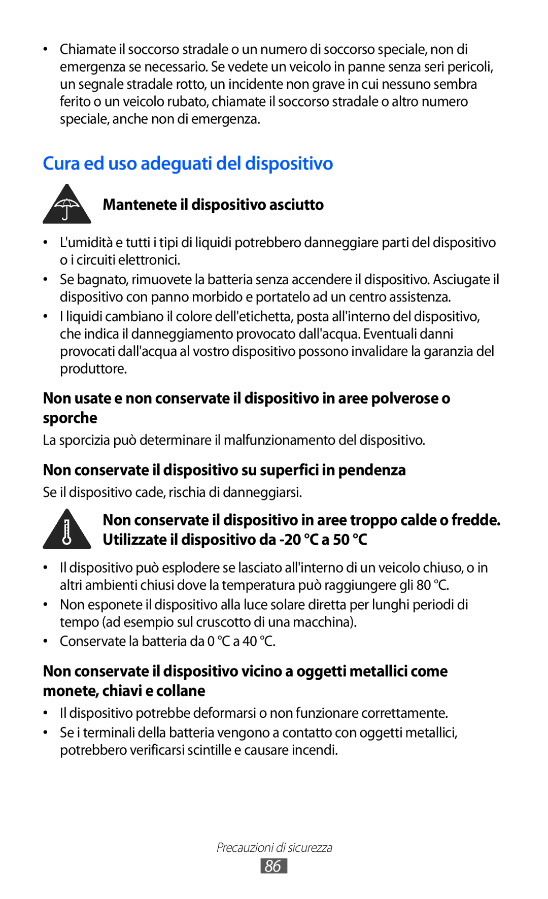 Samsung GT-C6712LKACIT, GT-C6712RWACIT manual Cura ed uso adeguati del dispositivo 