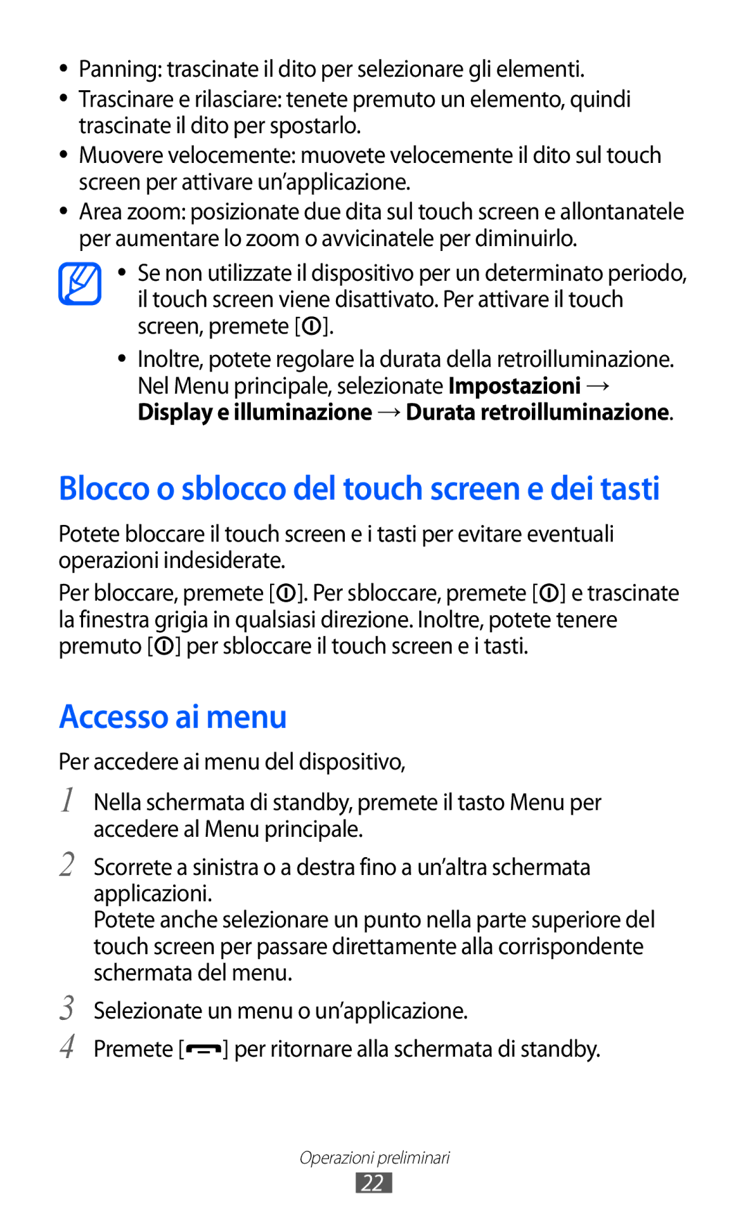 Samsung GT-C6712LKACIT, GT-C6712RWACIT manual Accesso ai menu, Blocco o sblocco del touch screen e dei tasti 