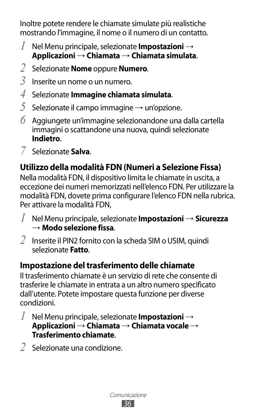 Samsung GT-C6712LKACIT, GT-C6712RWACIT manual Selezionate Immagine chiamata simulata, Selezionate una condizione 