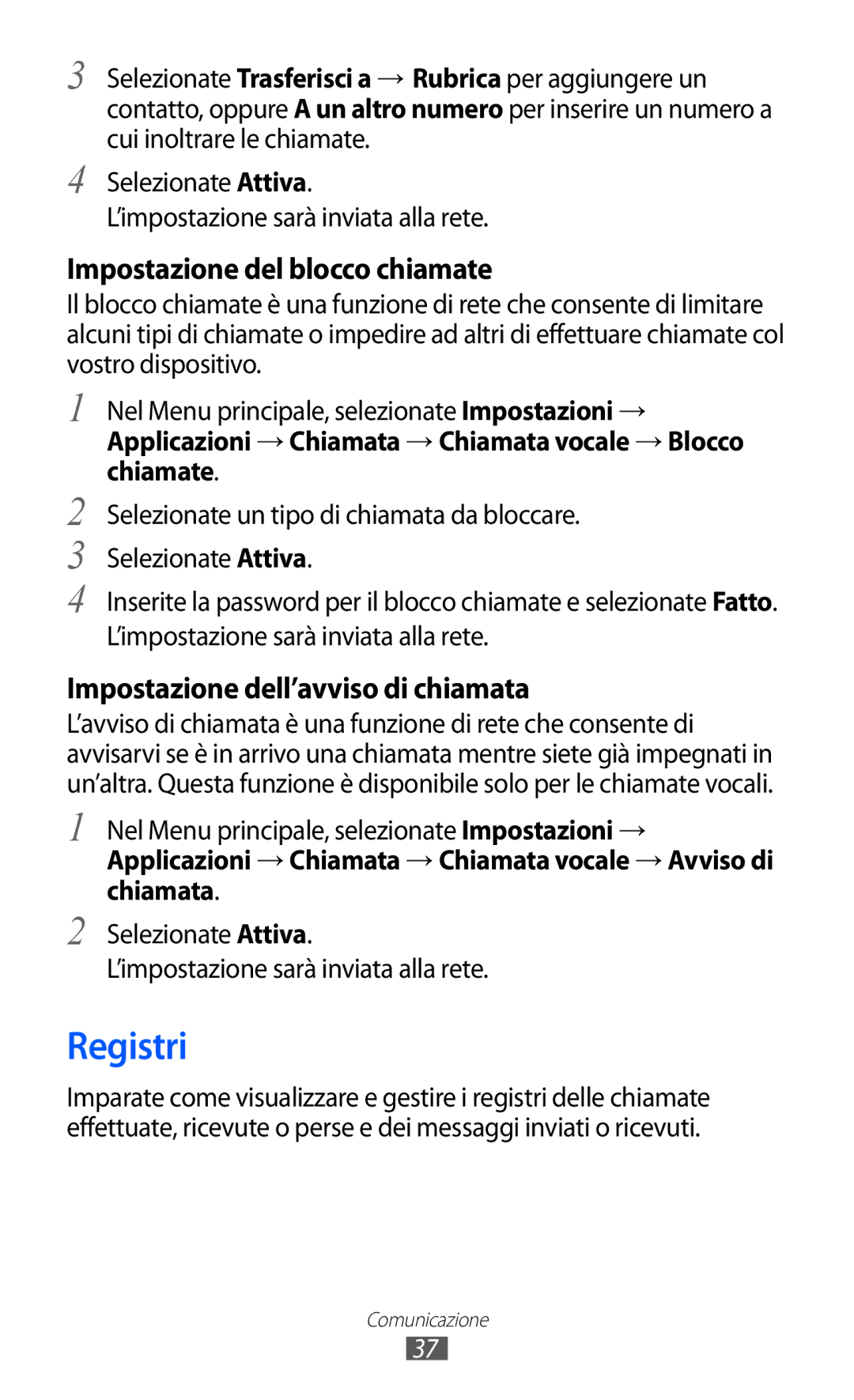 Samsung GT-C6712RWACIT, GT-C6712LKACIT manual Registri, Impostazione del blocco chiamate 