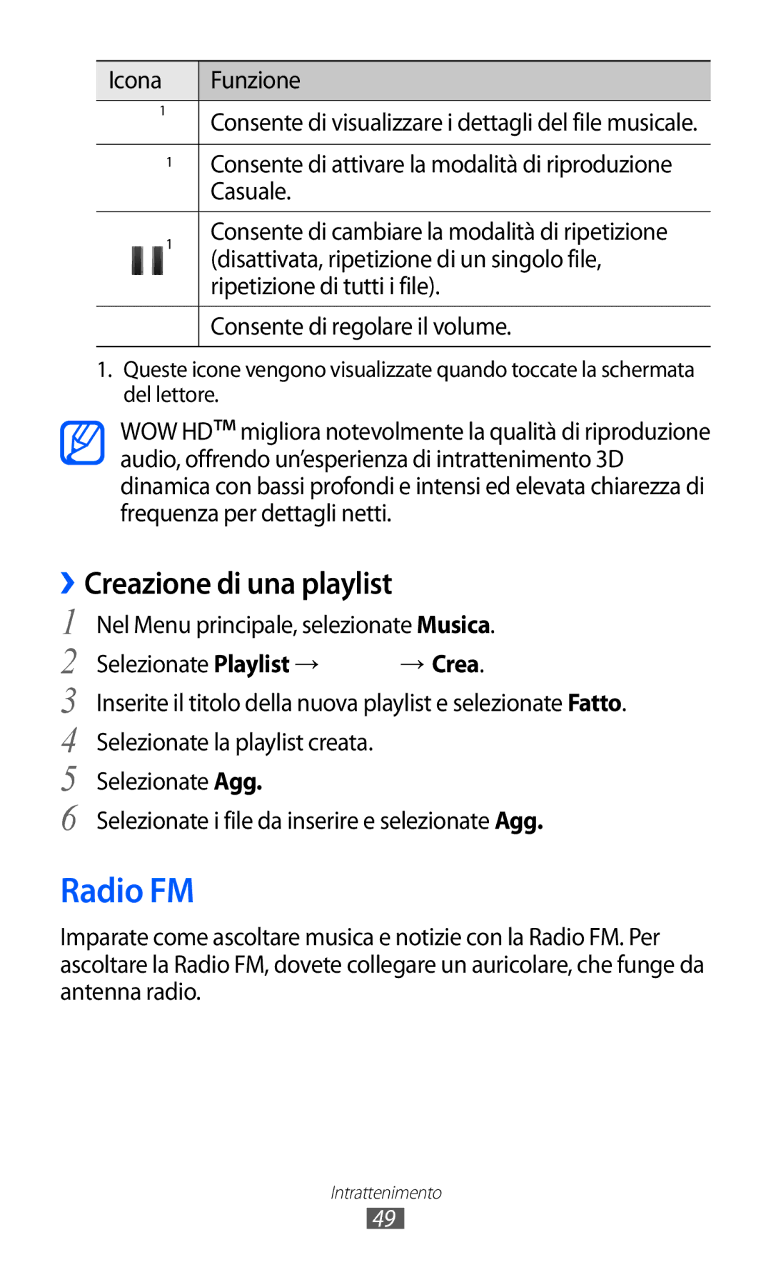 Samsung GT-C6712RWACIT, GT-C6712LKACIT manual Radio FM, ››Creazione di una playlist, Icona Funzione 