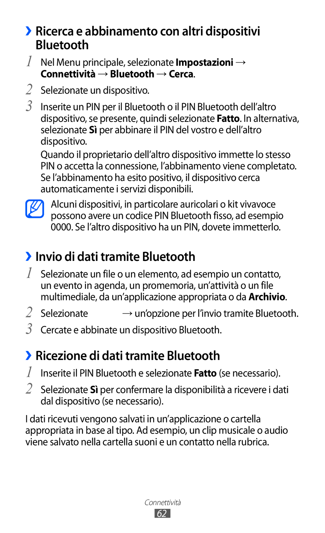 Samsung GT-C6712LKACIT manual ››Ricerca e abbinamento con altri dispositivi Bluetooth, ››Invio di dati tramite Bluetooth 