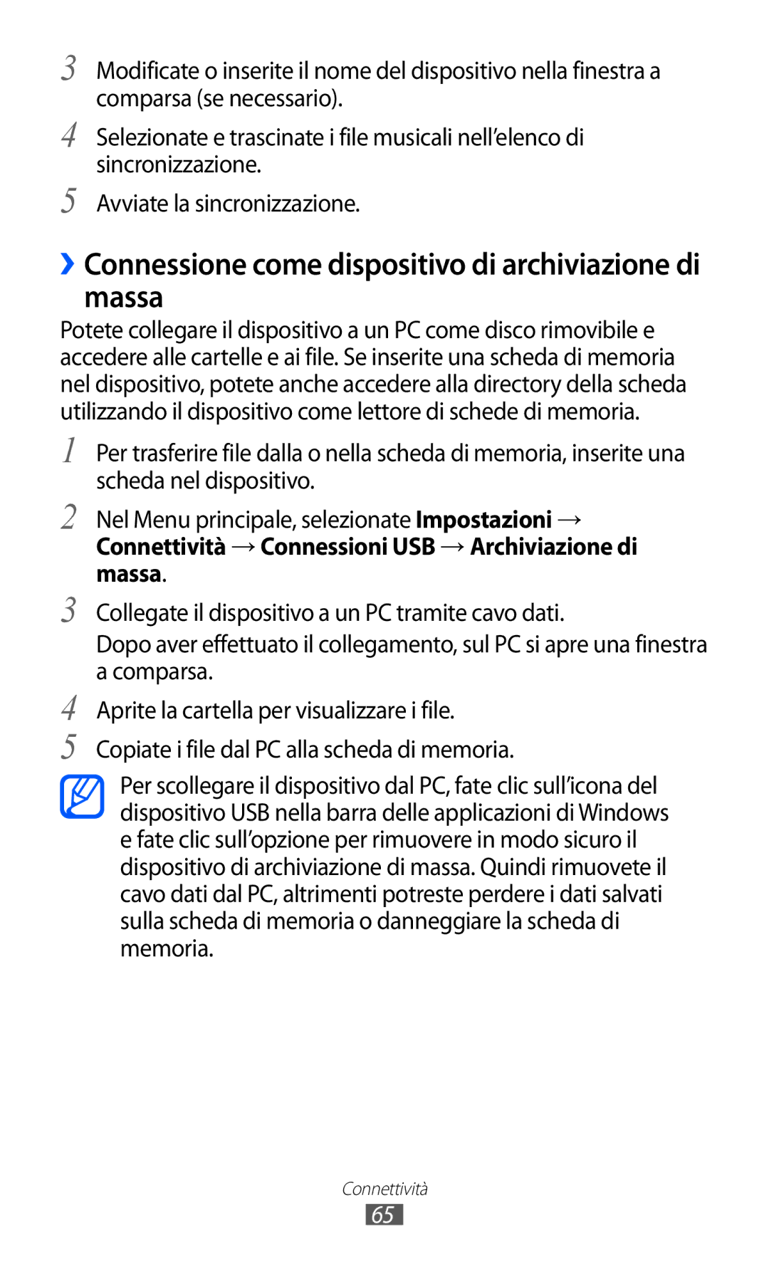 Samsung GT-C6712RWACIT, GT-C6712LKACIT manual ››Connessione come dispositivo di archiviazione di massa 