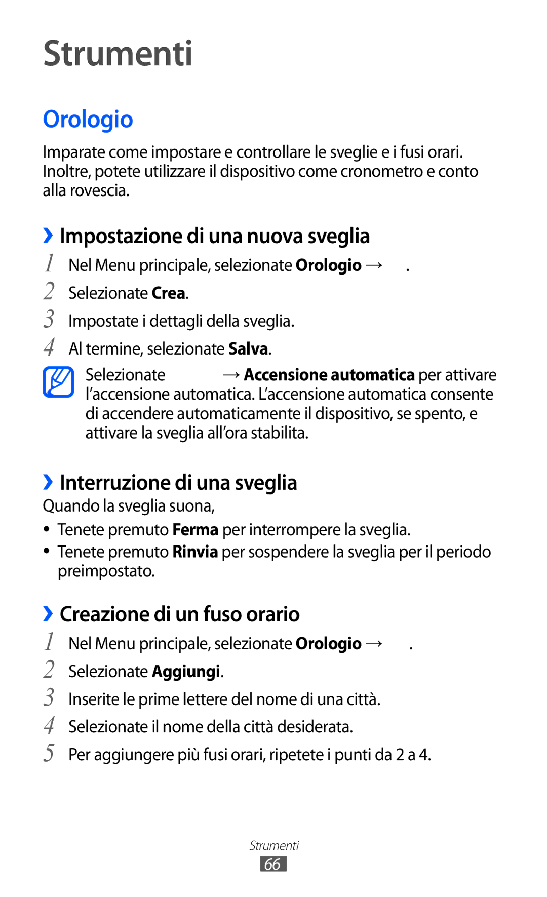 Samsung GT-C6712LKACIT manual Strumenti, Orologio, ››Impostazione di una nuova sveglia, ››Interruzione di una sveglia 