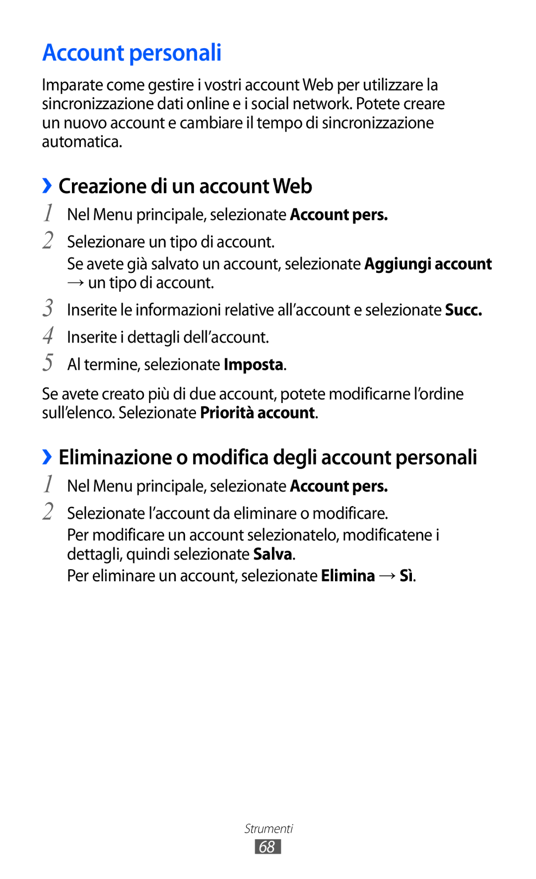 Samsung GT-C6712LKACIT, GT-C6712RWACIT manual Account personali, ››Creazione di un account Web 