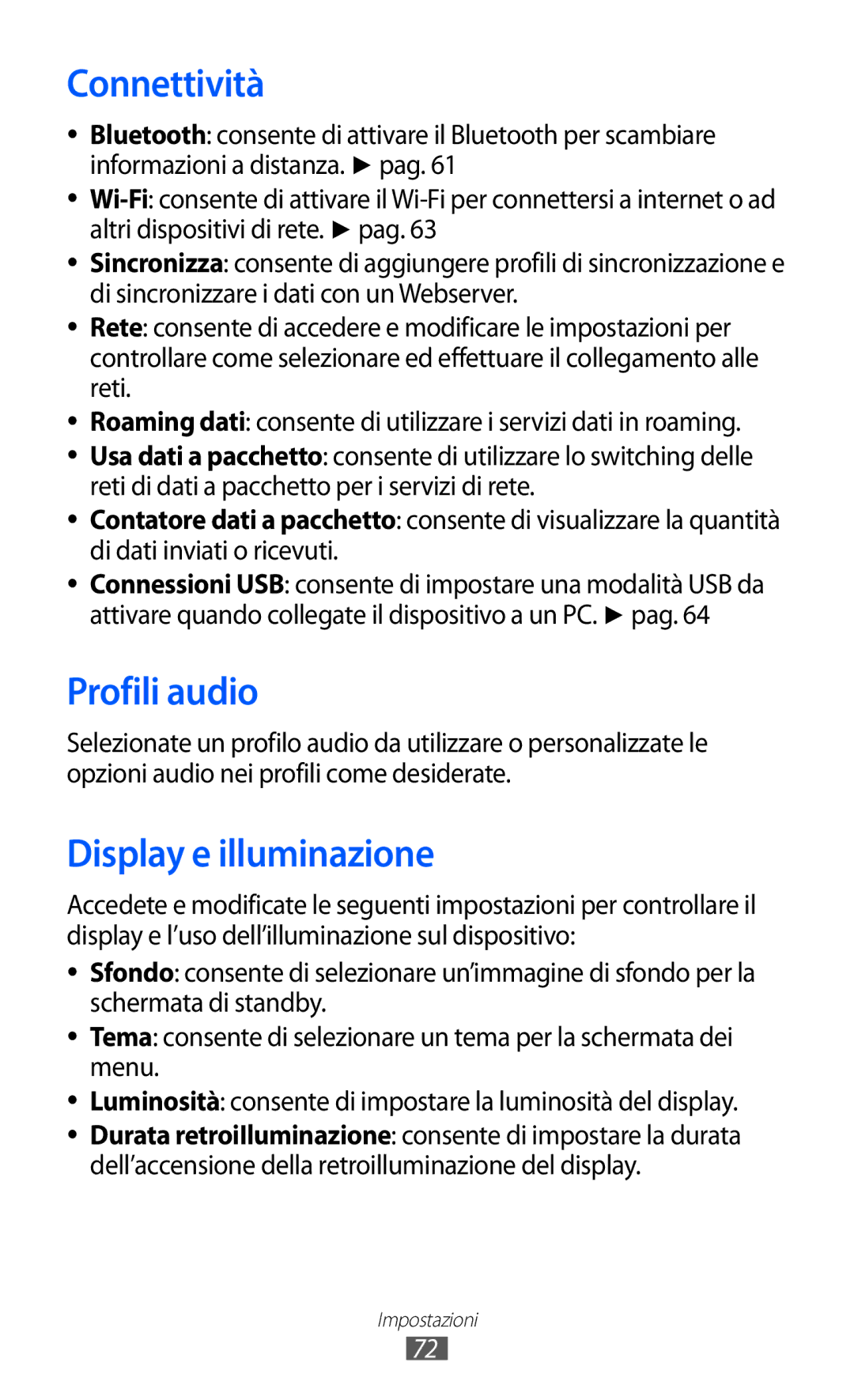 Samsung GT-C6712LKACIT, GT-C6712RWACIT manual Connettività, Profili audio, Display e illuminazione 