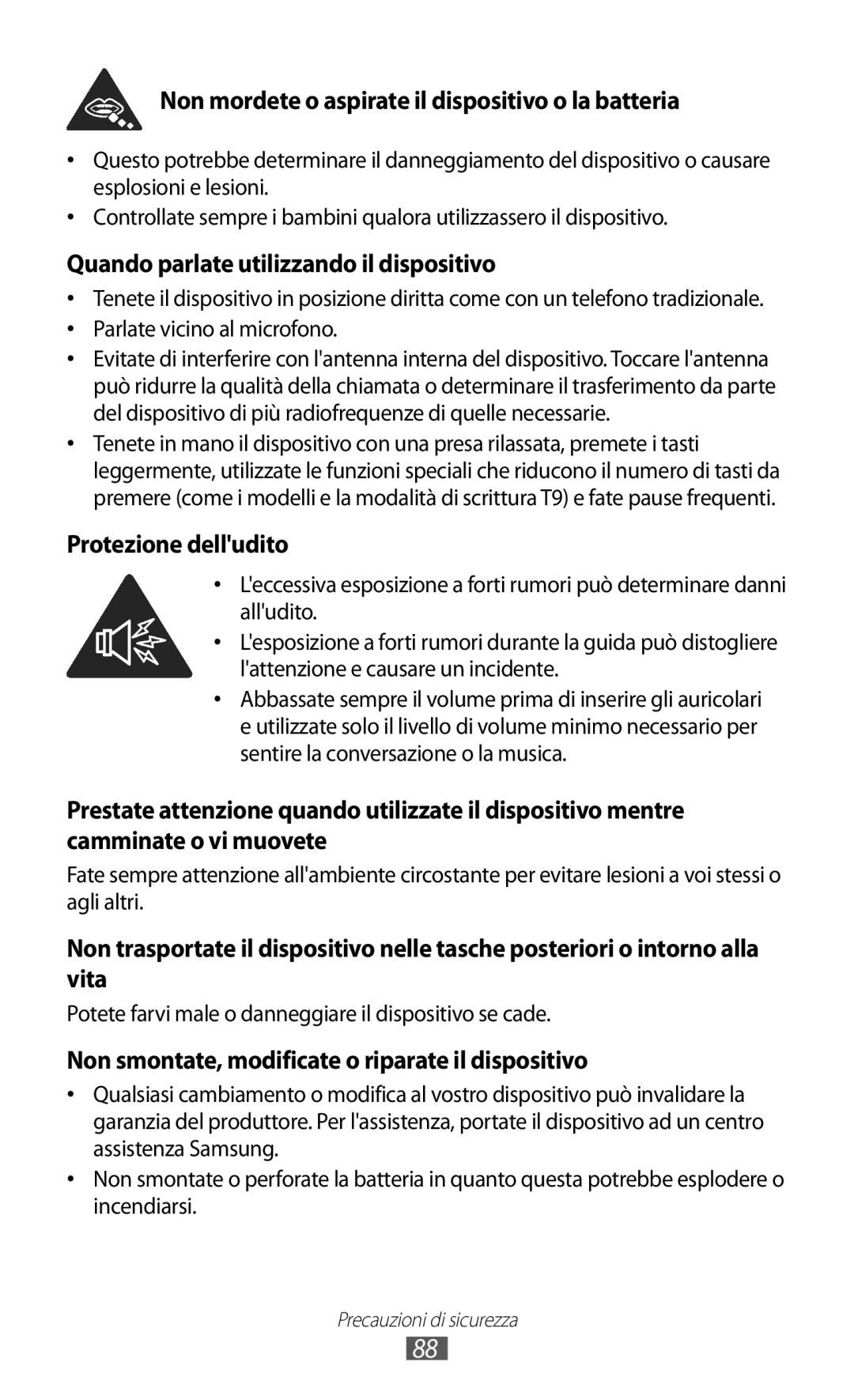 Samsung GT-C6712LKACIT, GT-C6712RWACIT manual Non mordete o aspirate il dispositivo o la batteria 