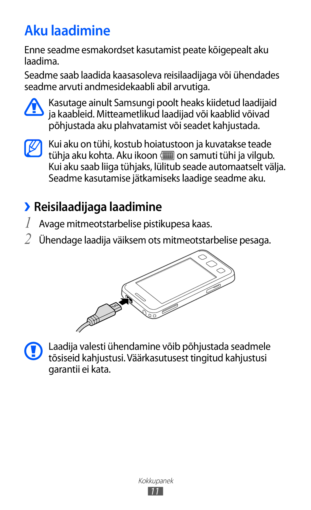 Samsung GT-C6712LKASEB, GT-C6712RWASEB manual Aku laadimine, ››Reisilaadijaga laadimine 