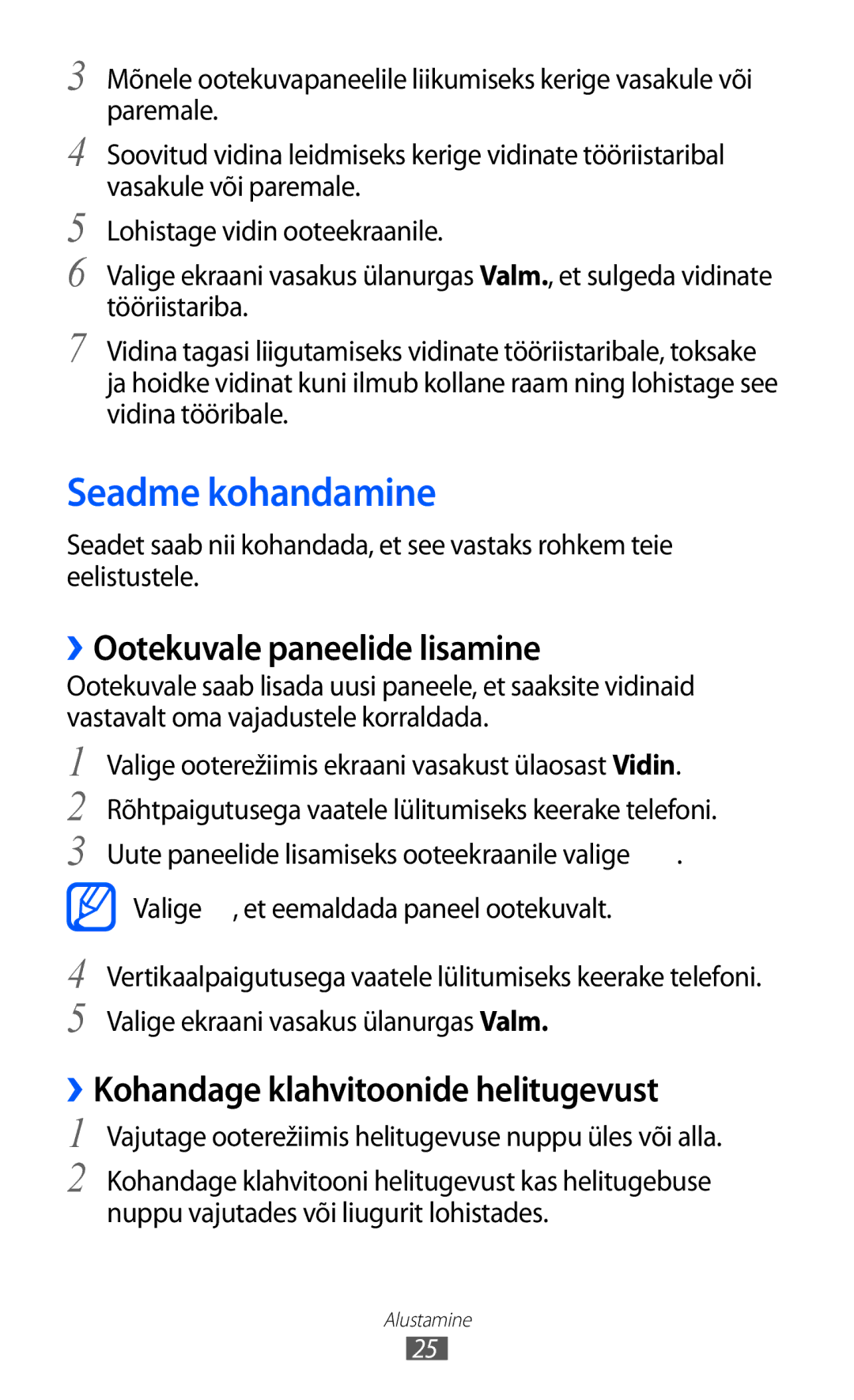 Samsung GT-C6712LKASEB manual Seadme kohandamine, ››Ootekuvale paneelide lisamine, ››Kohandage klahvitoonide helitugevust 