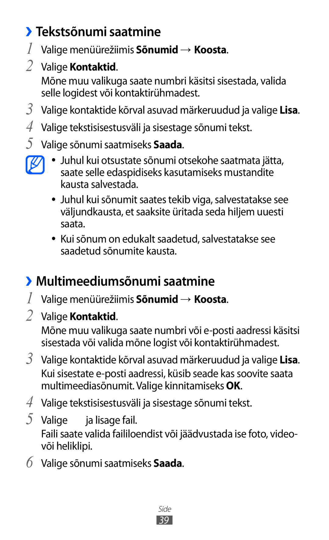 Samsung GT-C6712LKASEB, GT-C6712RWASEB manual ››Tekstsõnumi saatmine, ››Multimeediumsõnumi saatmine, Valige Kontaktid 