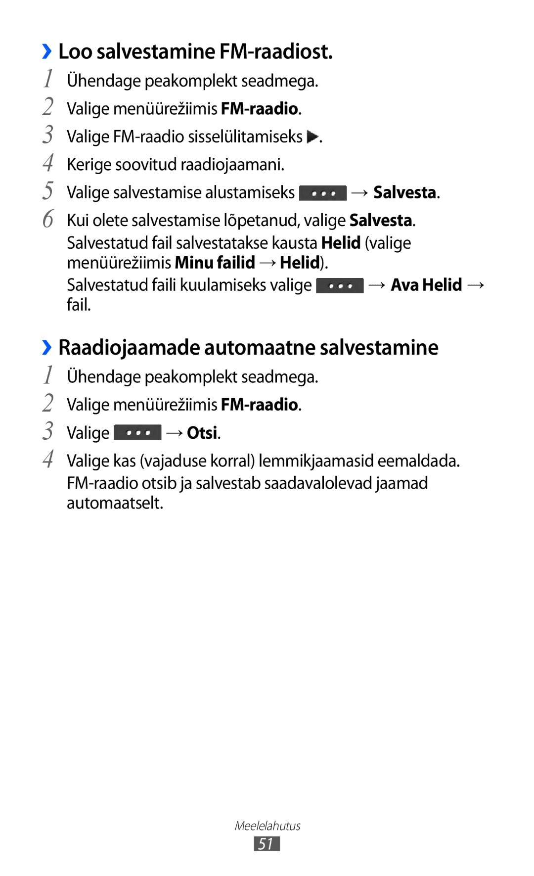 Samsung GT-C6712LKASEB, GT-C6712RWASEB manual ››Loo salvestamine FM-raadiost, ››Raadiojaamade automaatne salvestamine 