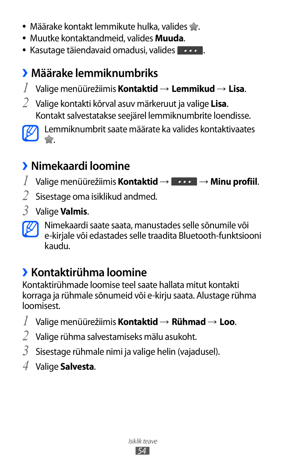 Samsung GT-C6712RWASEB, GT-C6712LKASEB manual ››Määrake lemmiknumbriks, ››Nimekaardi loomine, ››Kontaktirühma loomine 