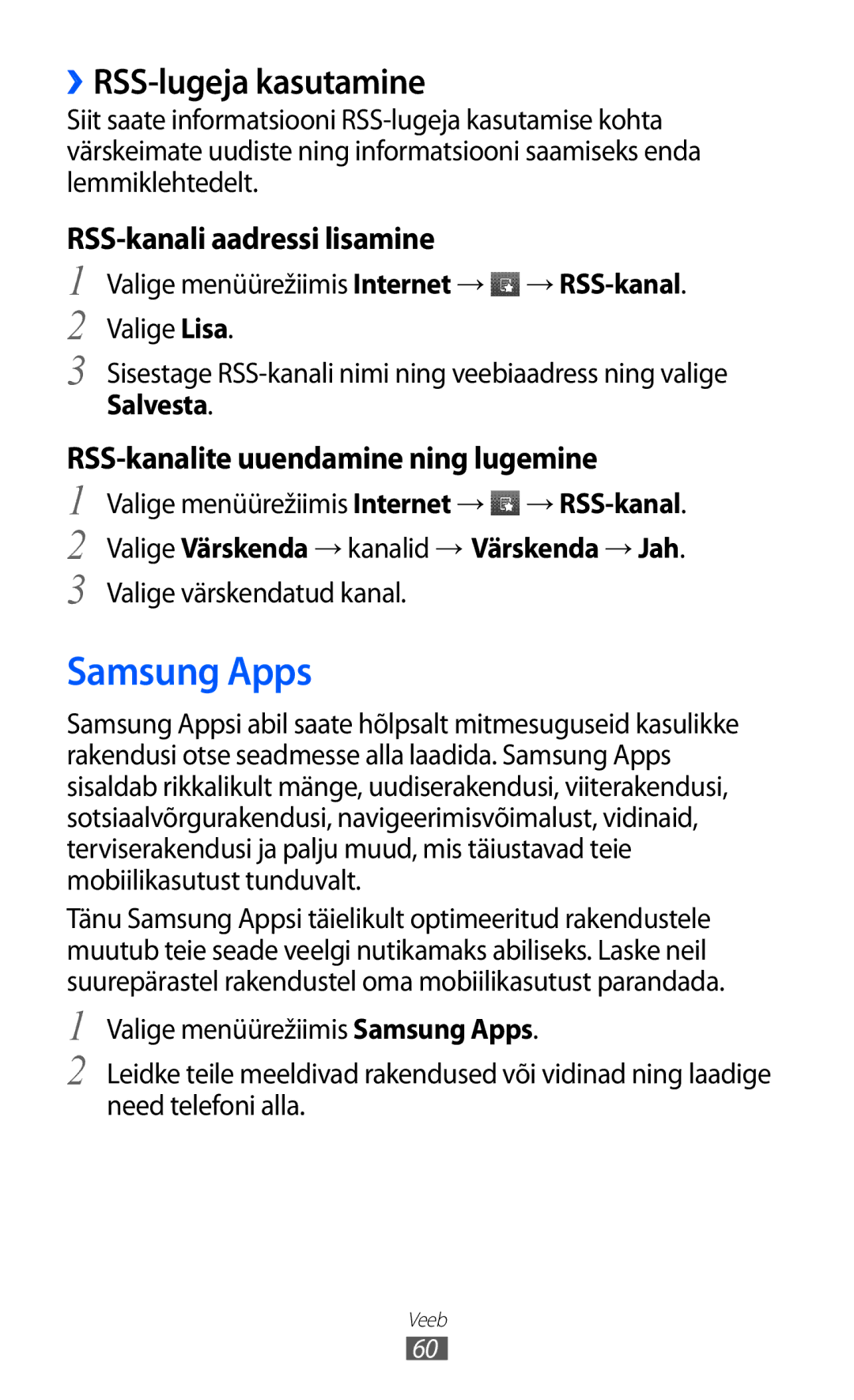 Samsung GT-C6712RWASEB manual Samsung Apps, ››RSS-lugeja kasutamine, Salvesta, Valige Värskenda → kanalid → Värskenda → Jah 