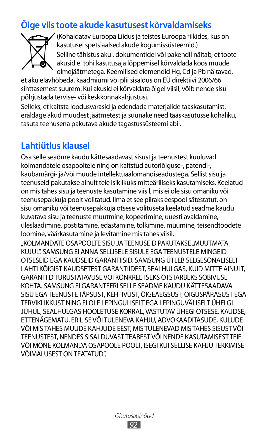 Samsung GT-C6712RWASEB, GT-C6712LKASEB manual Õige viis toote akude kasutusest kõrvaldamiseks 