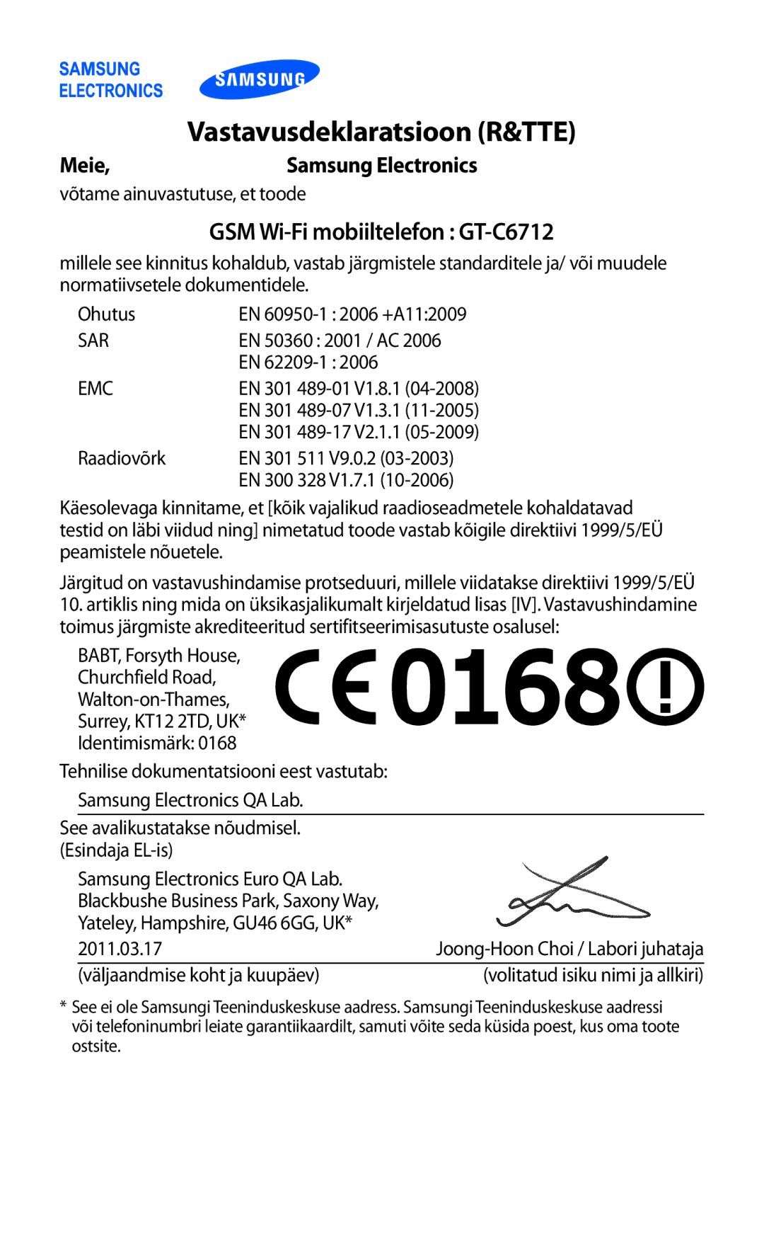 Samsung GT-C6712LKASEB, GT-C6712RWASEB manual Vastavusdeklaratsioon R&TTE 