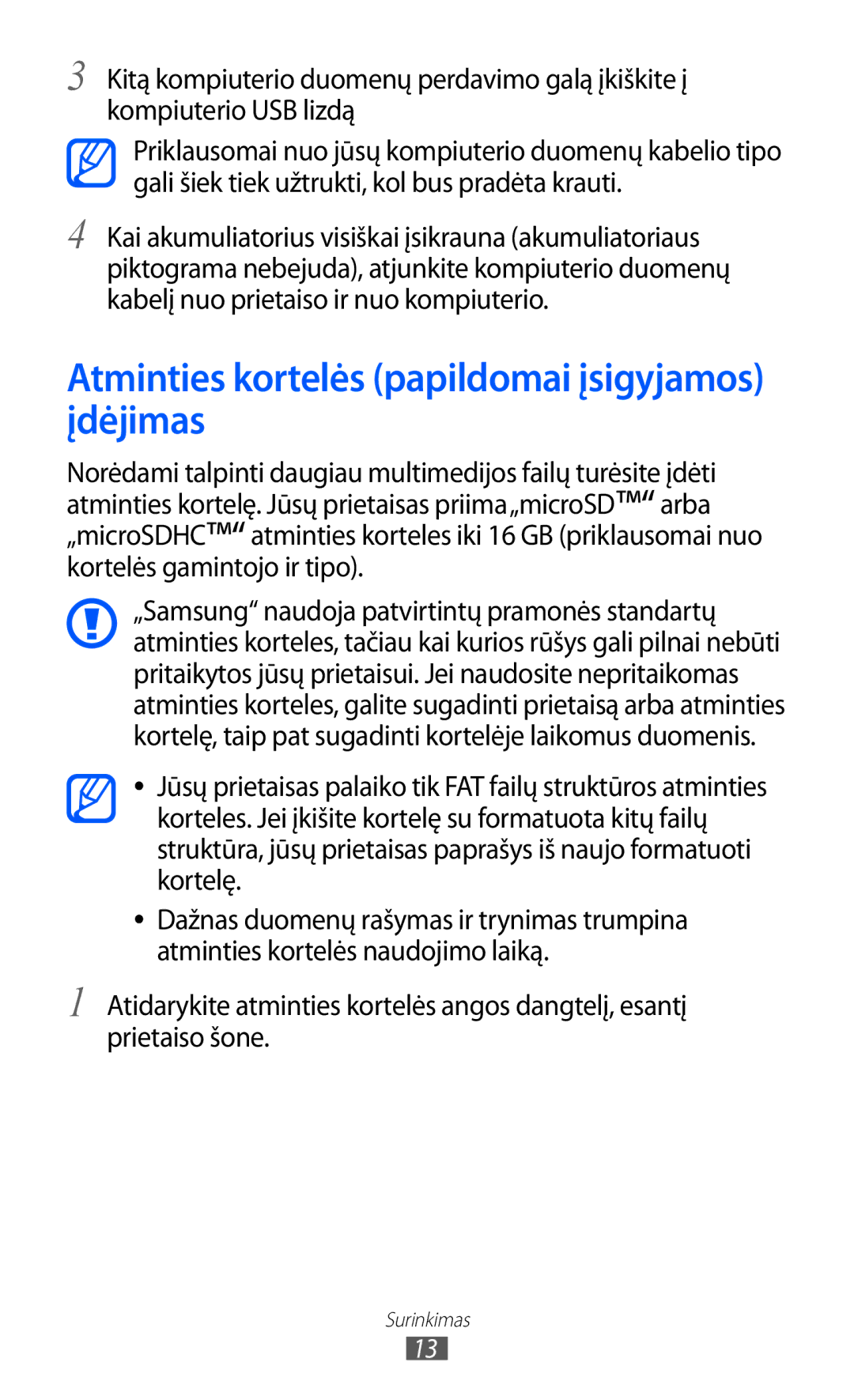 Samsung GT-C6712LKASEB, GT-C6712RWASEB manual Atminties kortelės papildomai įsigyjamos įdėjimas 