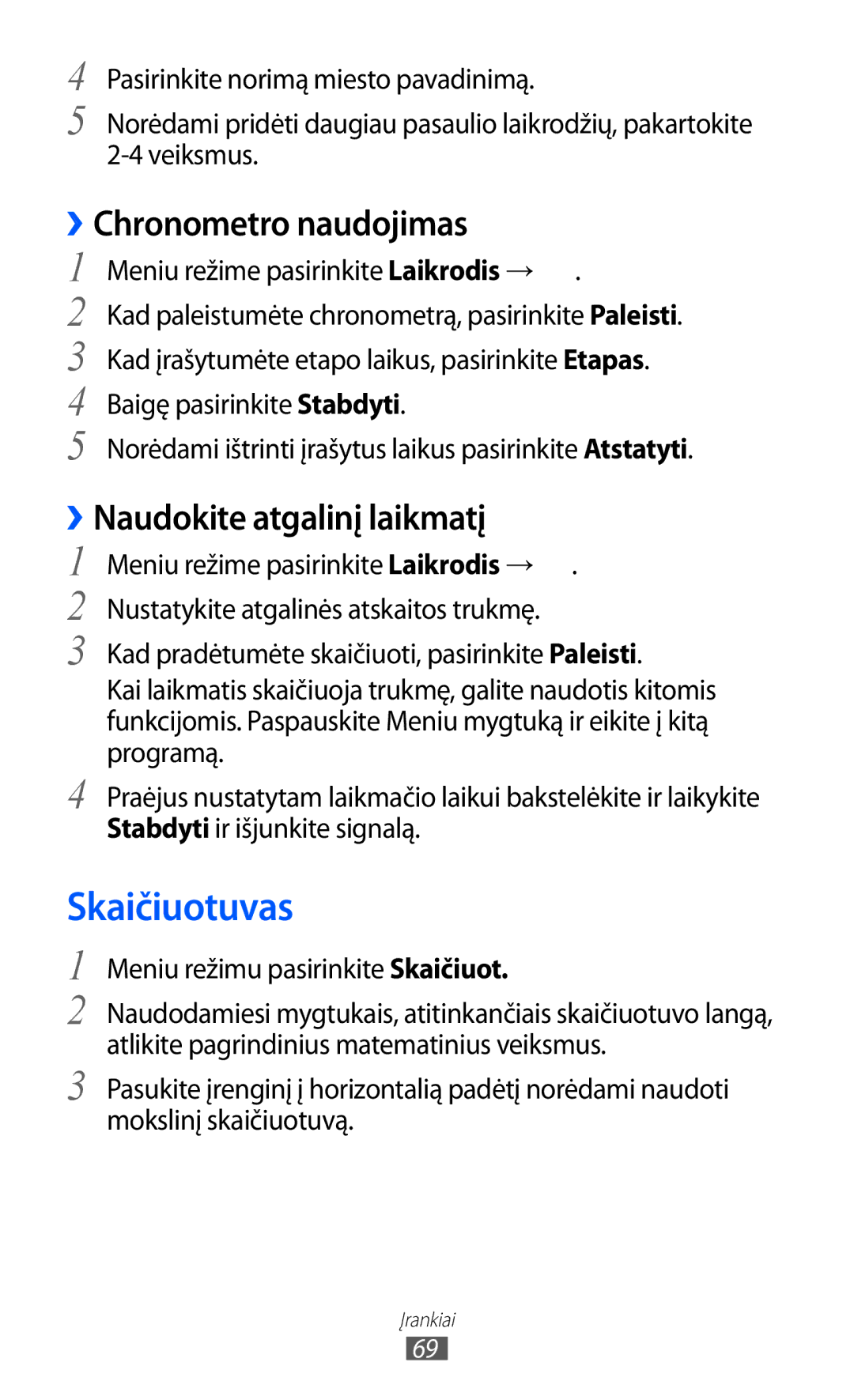 Samsung GT-C6712LKASEB, GT-C6712RWASEB manual Skaičiuotuvas, ››Chronometro naudojimas, Naudokite atgalinį laikmatį 