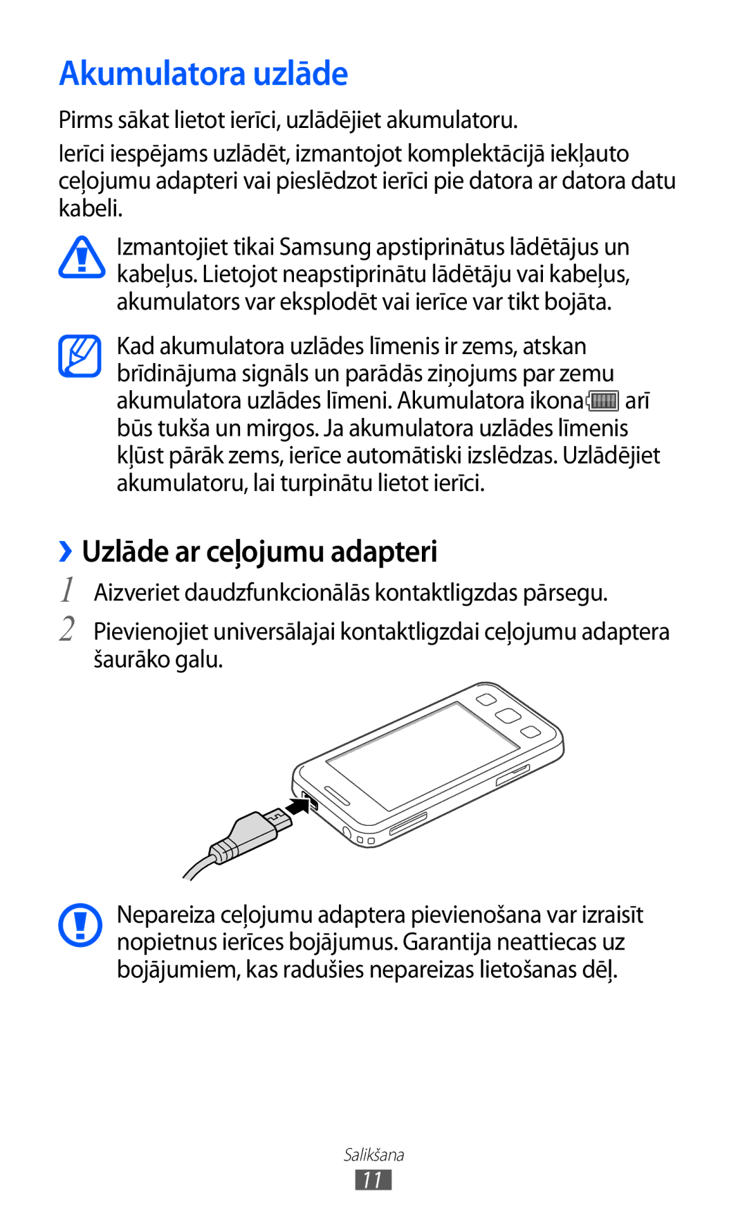 Samsung GT-C6712LKASEB, GT-C6712RWASEB manual Akumulatora uzlāde, ››Uzlāde ar ceļojumu adapteri 