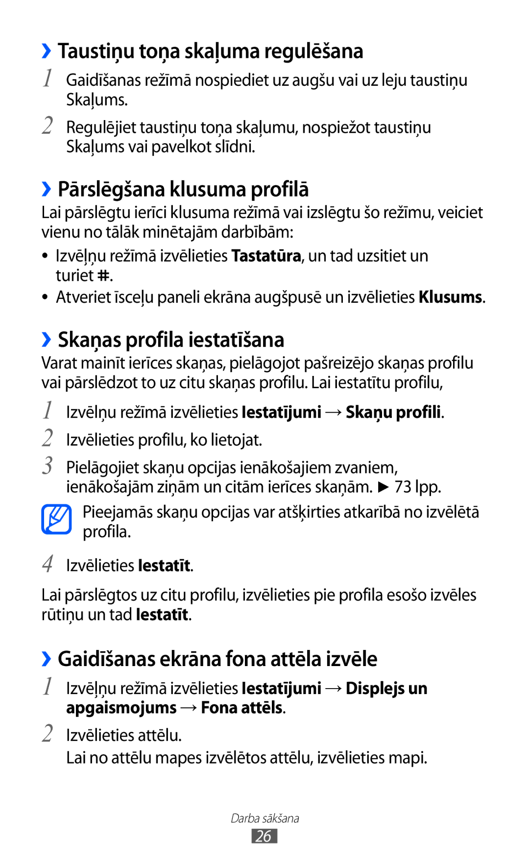 Samsung GT-C6712RWASEB ››Taustiņu toņa skaļuma regulēšana, ››Pārslēgšana klusuma profilā, ››Skaņas profila iestatīšana 