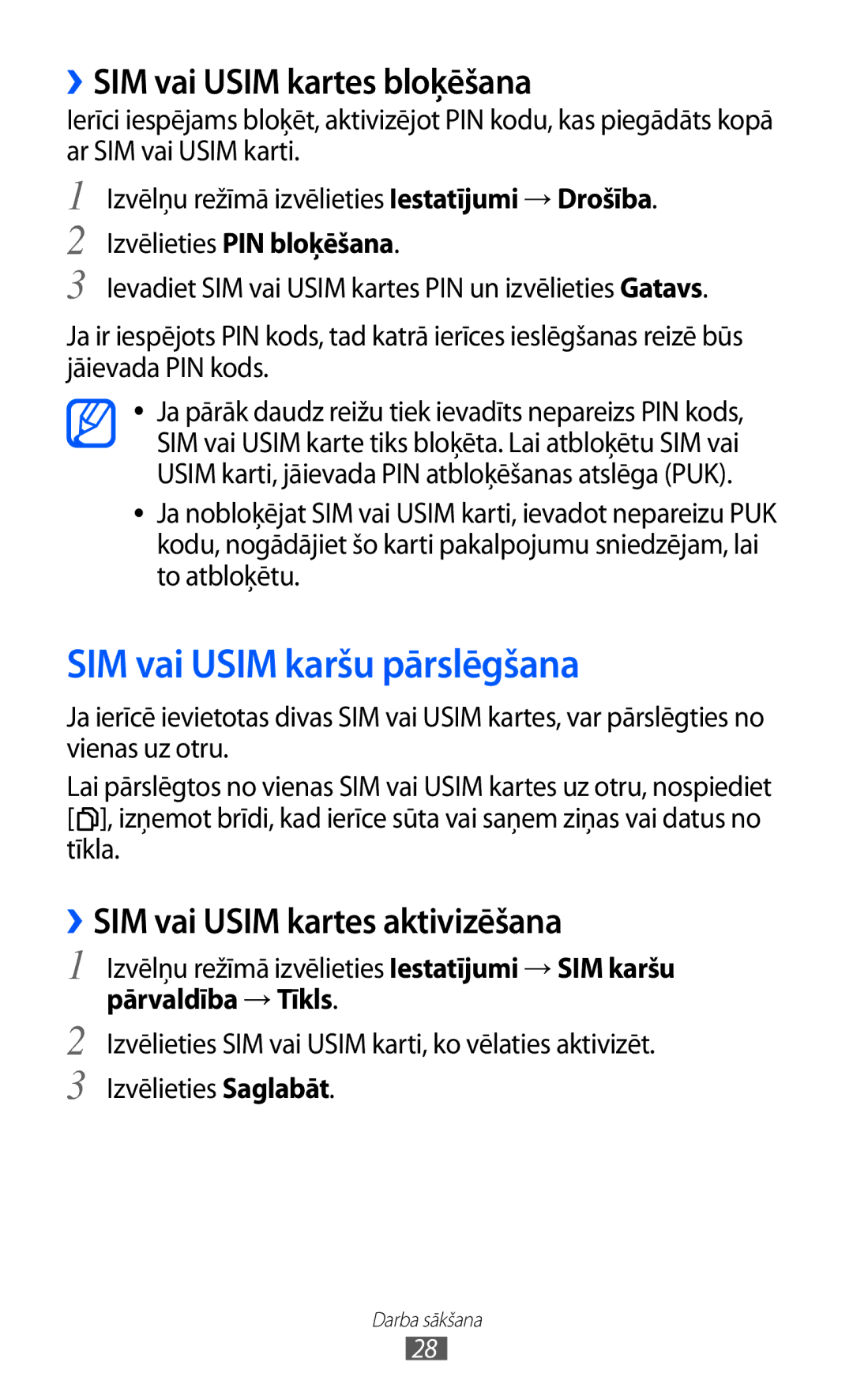 Samsung GT-C6712RWASEB SIM vai Usim karšu pārslēgšana, ››SIM vai Usim kartes bloķēšana, ››SIM vai Usim kartes aktivizēšana 