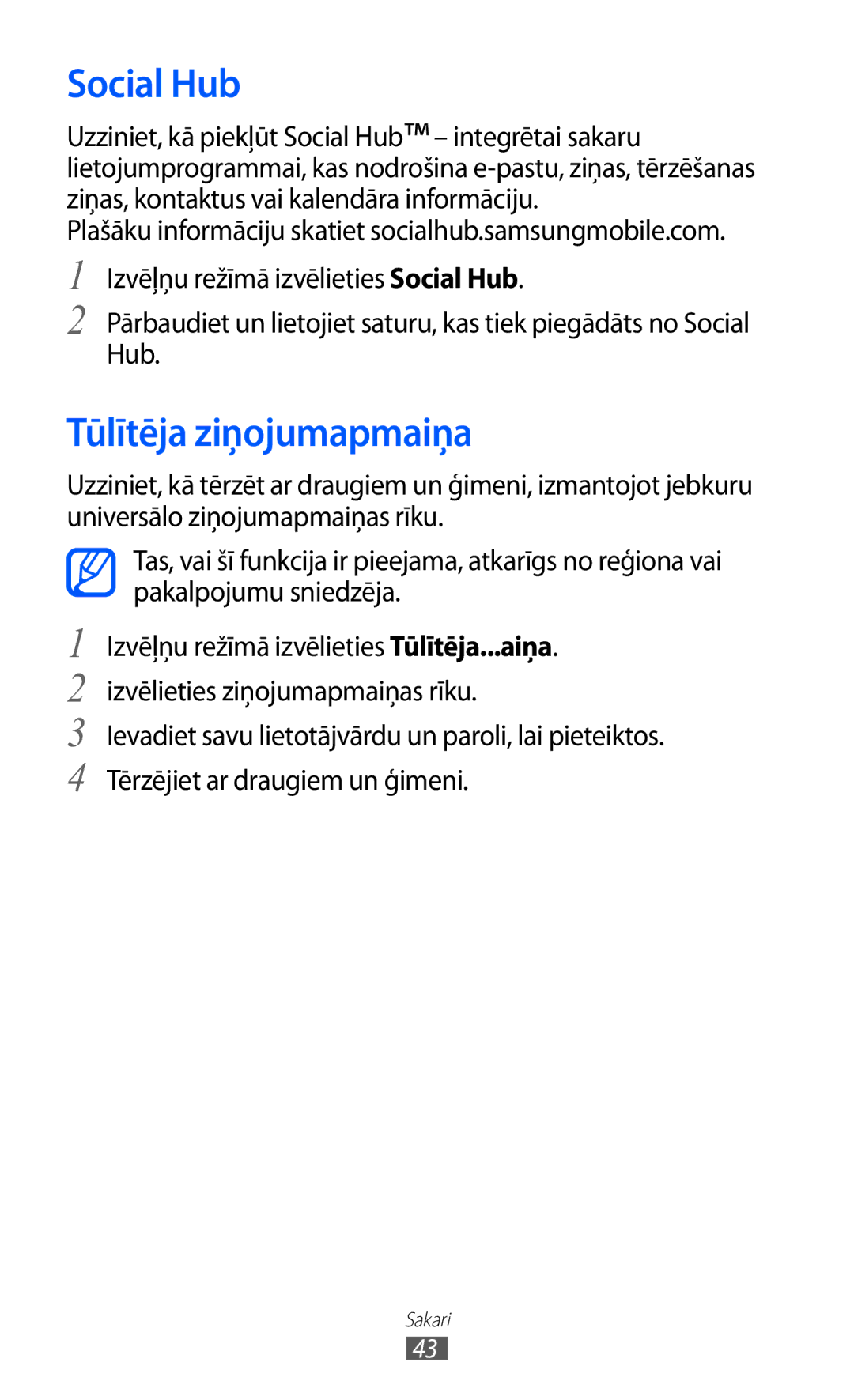 Samsung GT-C6712LKASEB, GT-C6712RWASEB manual Social Hub, Tūlītēja ziņojumapmaiņa 