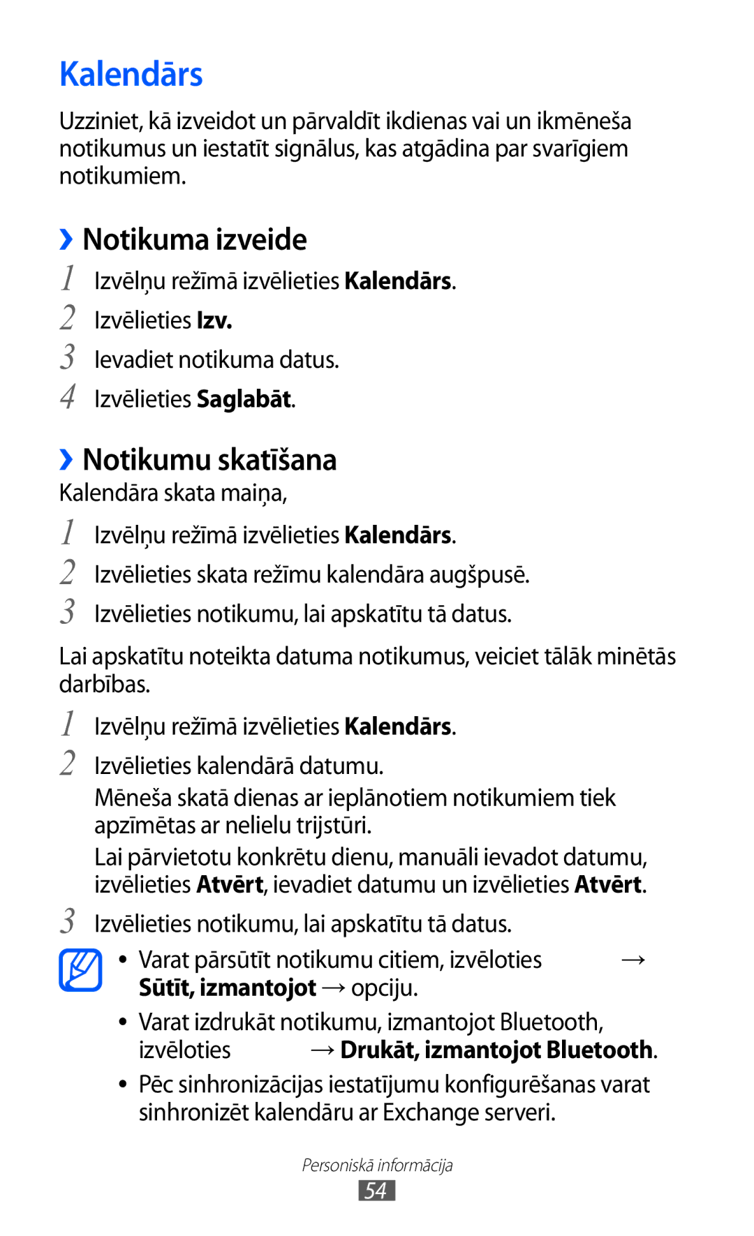 Samsung GT-C6712RWASEB, GT-C6712LKASEB Kalendārs, ››Notikuma izveide, ››Notikumu skatīšana, Sūtīt, izmantojot → opciju 