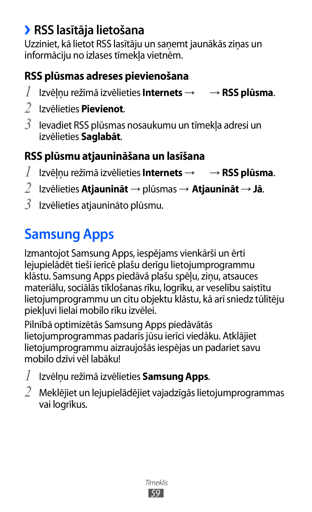 Samsung GT-C6712LKASEB, GT-C6712RWASEB manual Samsung Apps, ››RSS lasītāja lietošana, RSS plūsmas adreses pievienošana 